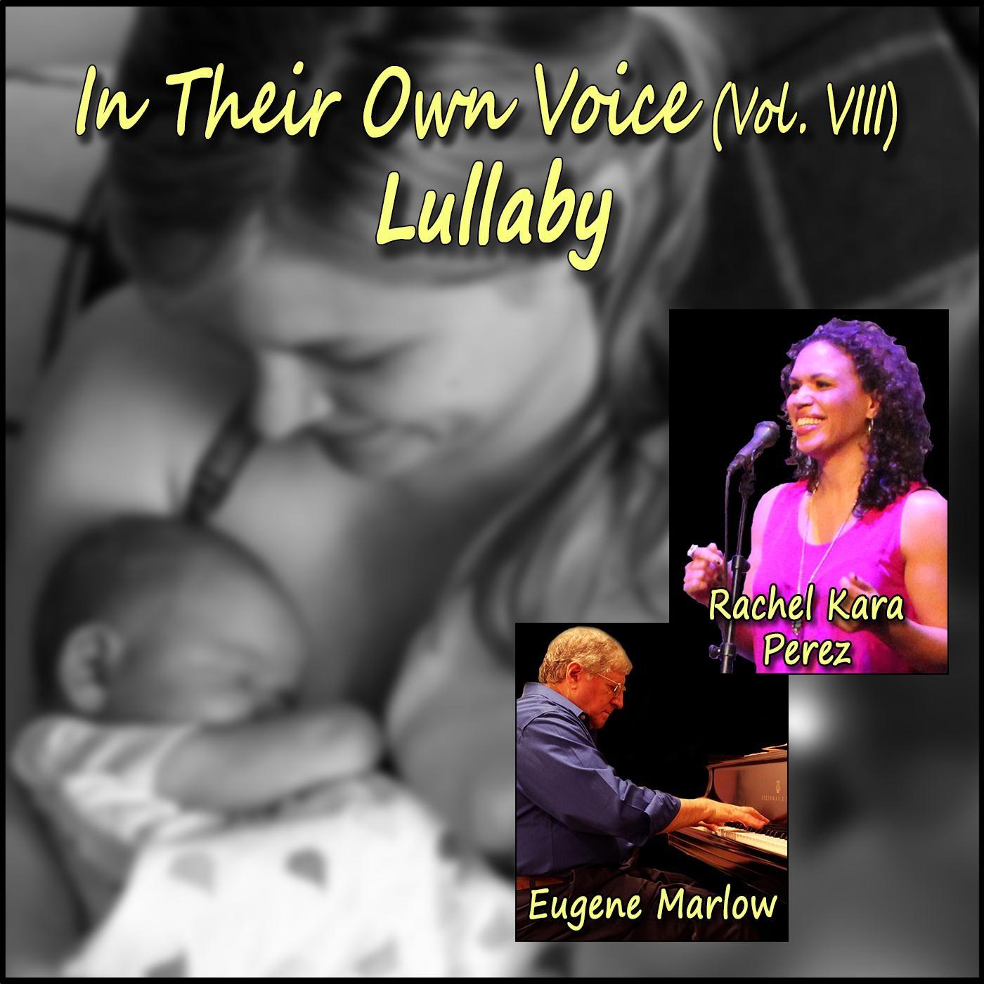 In Their Own Voice, Vol. VIII: Lullaby