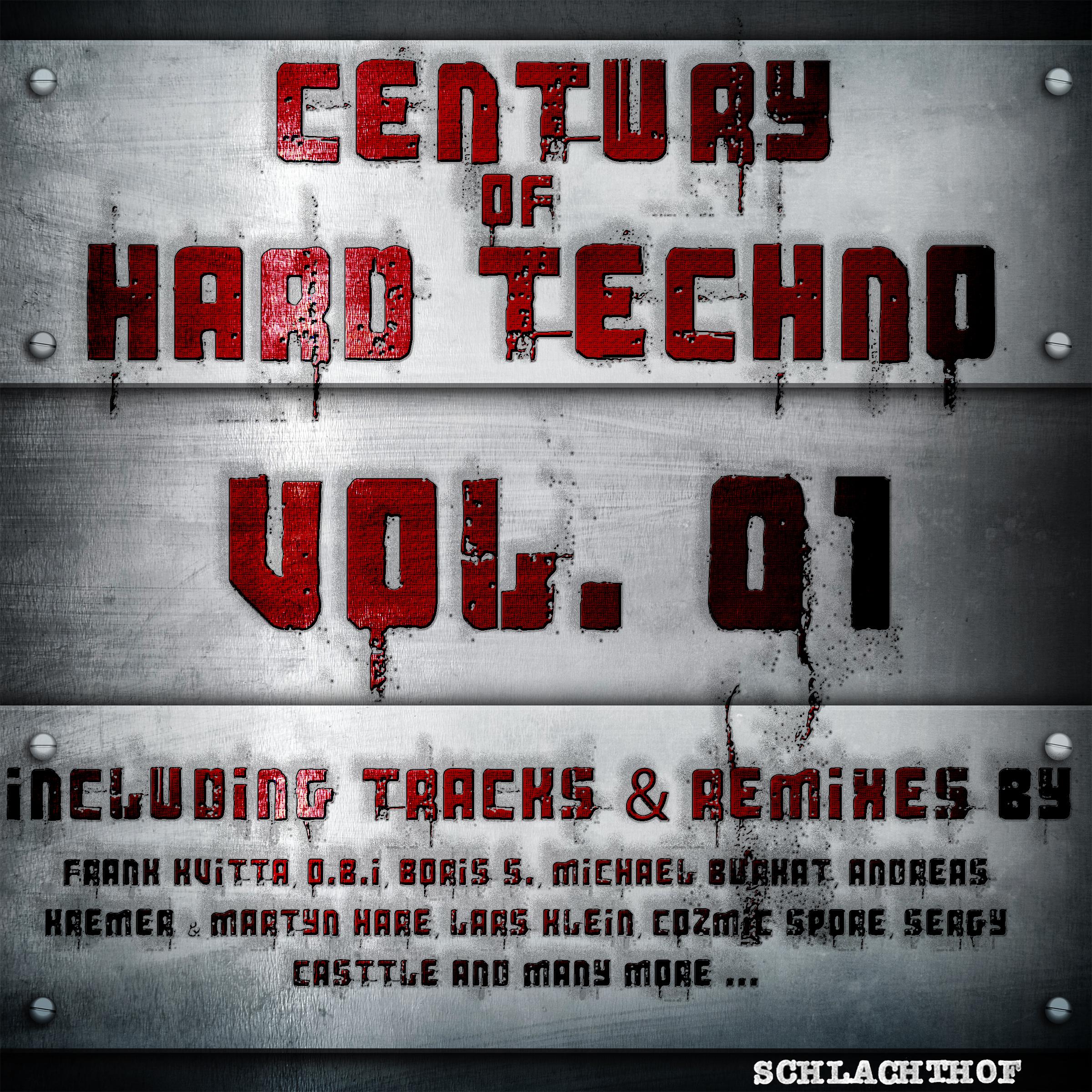 Century of Hard Techno, Vol. 01