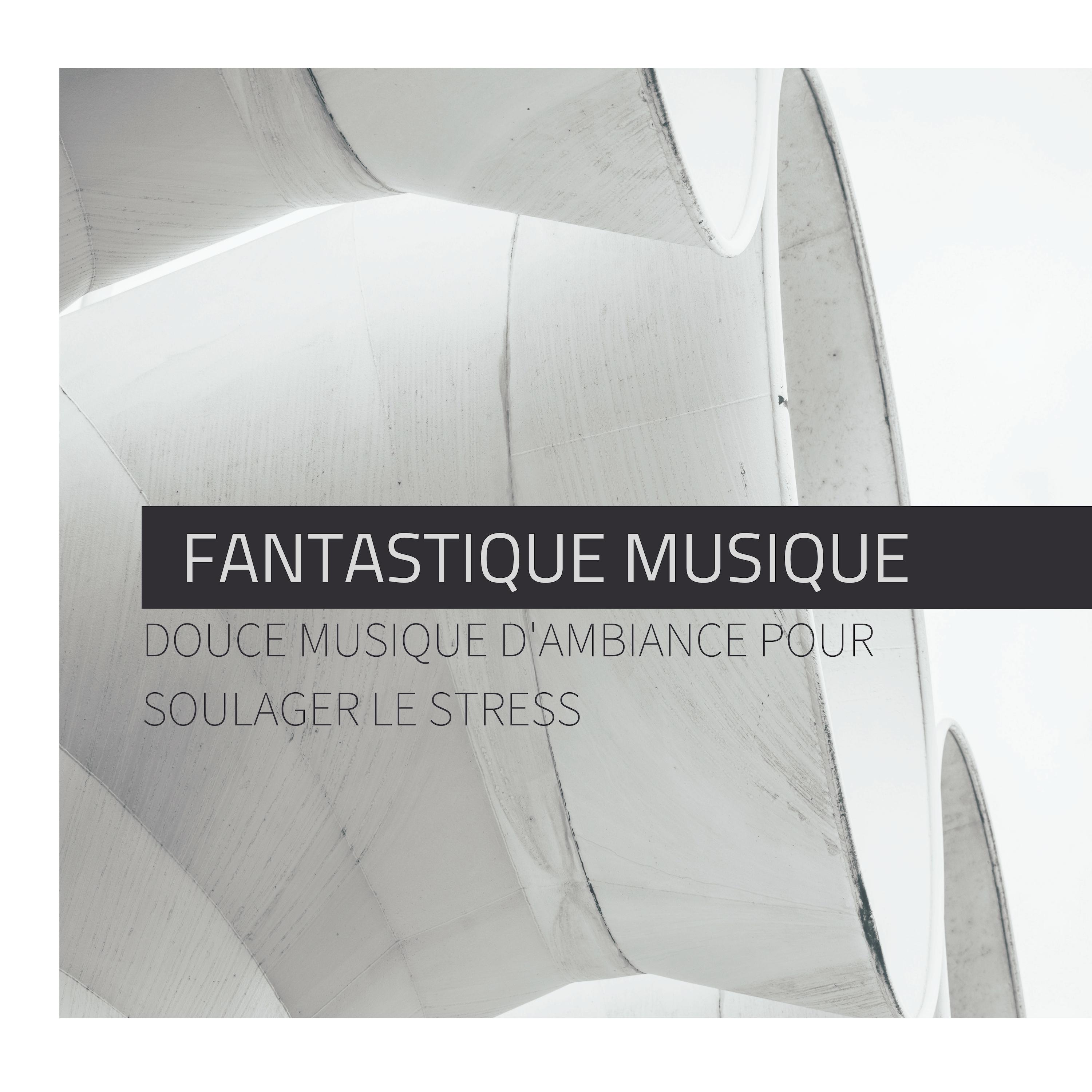 Fantastique musique