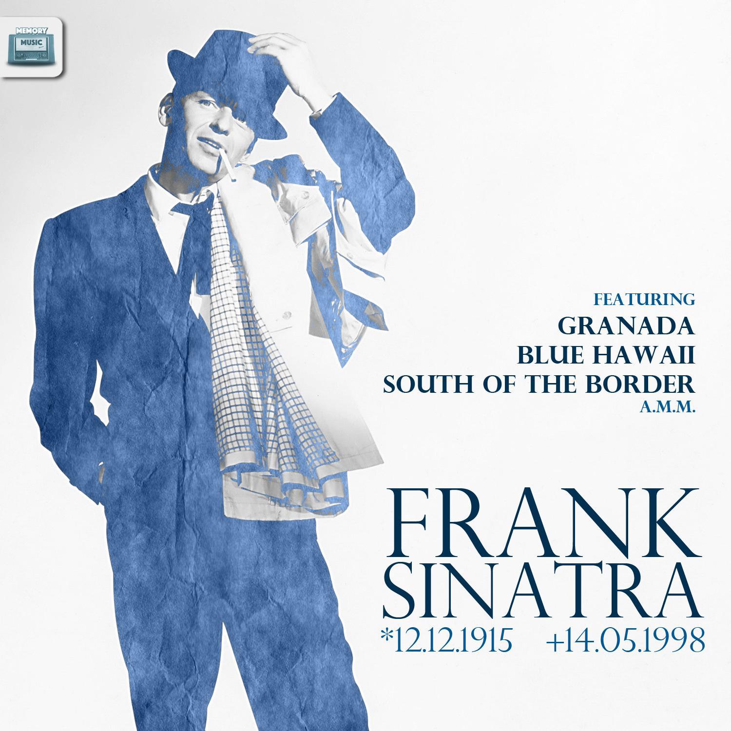 Frank Sinatra - *12.12.1915 - + 14.05.1998