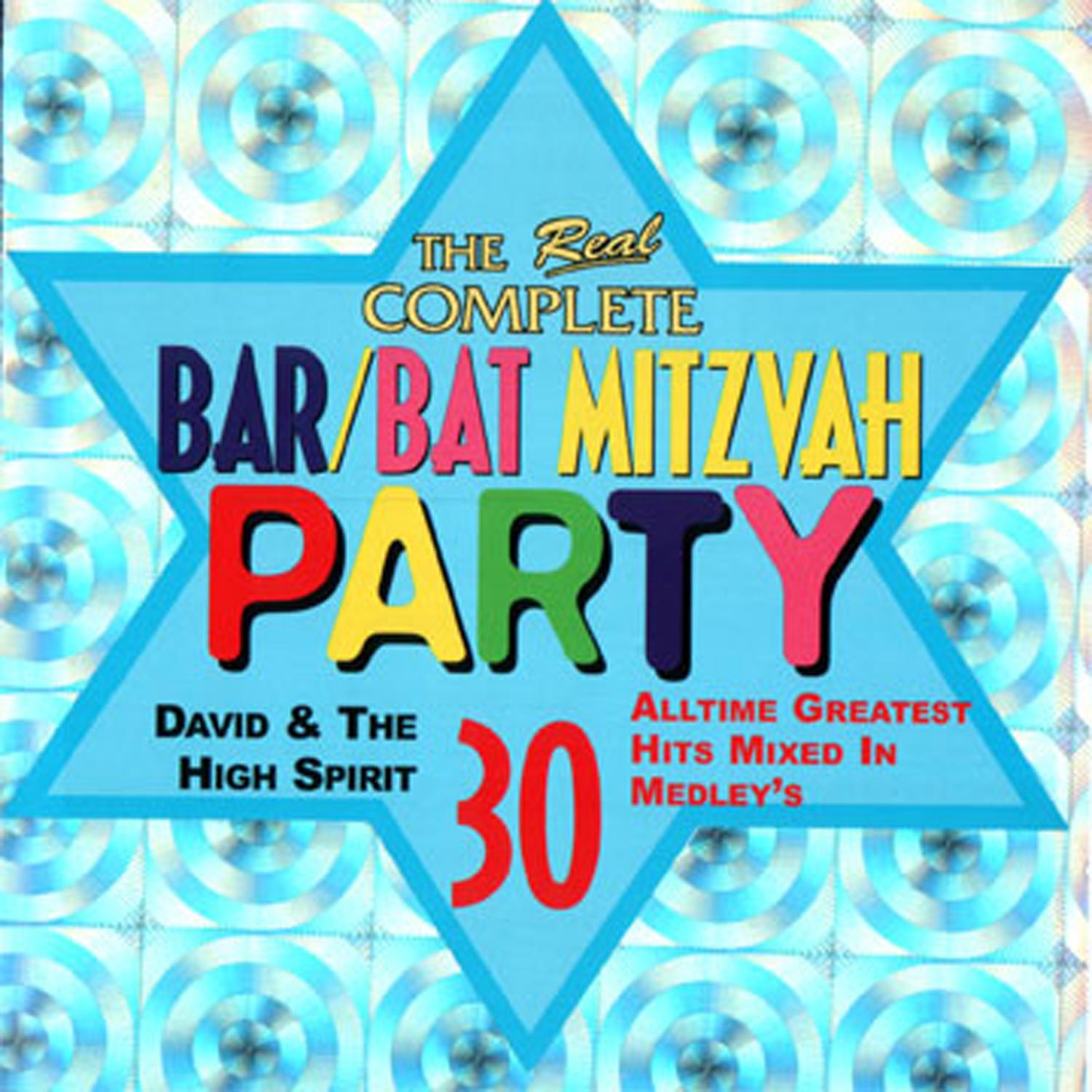 The Real Complete Bar/Bat Mitzvah Party