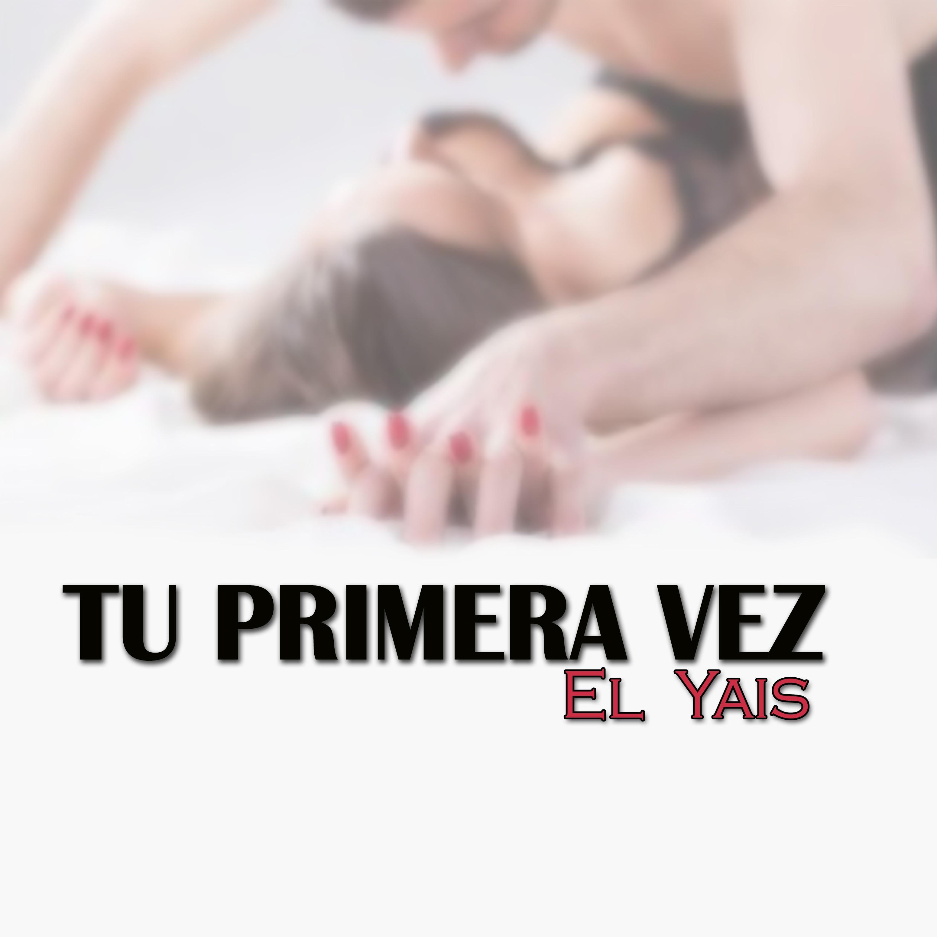 Tu Primera Vez