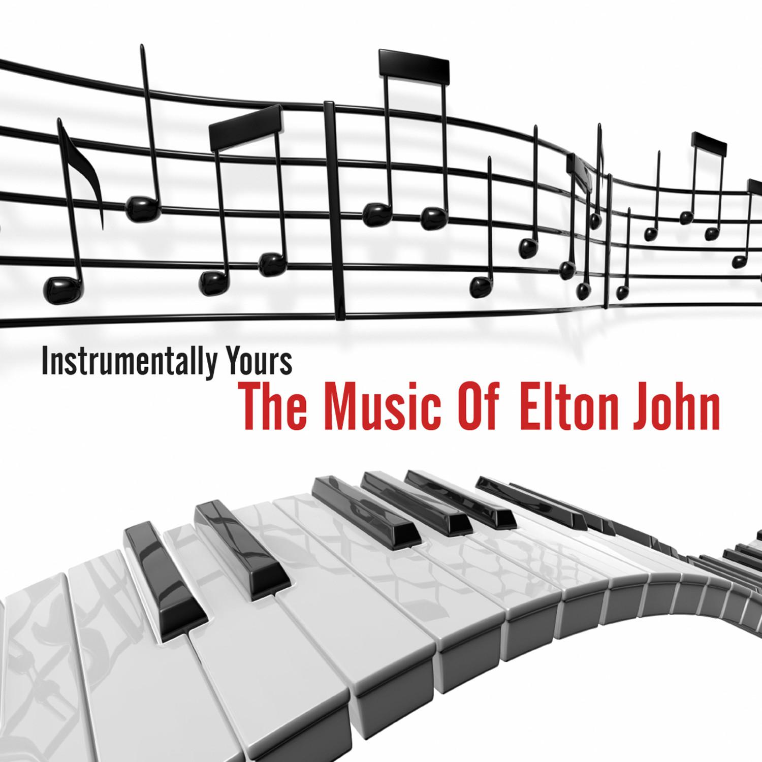 Instrumentally Yours - The Music Of Elton John