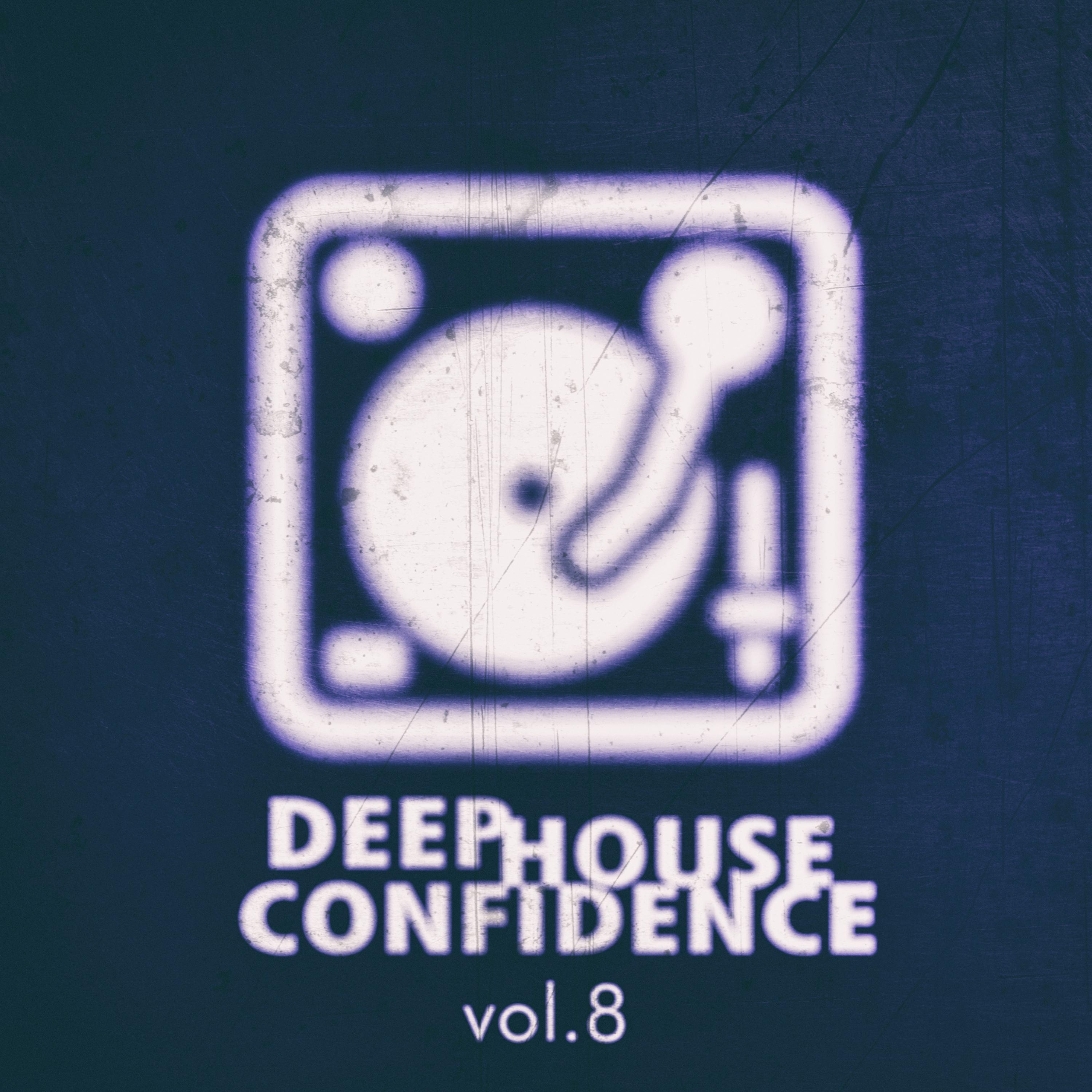 Deep House Confidence, Vol. 8