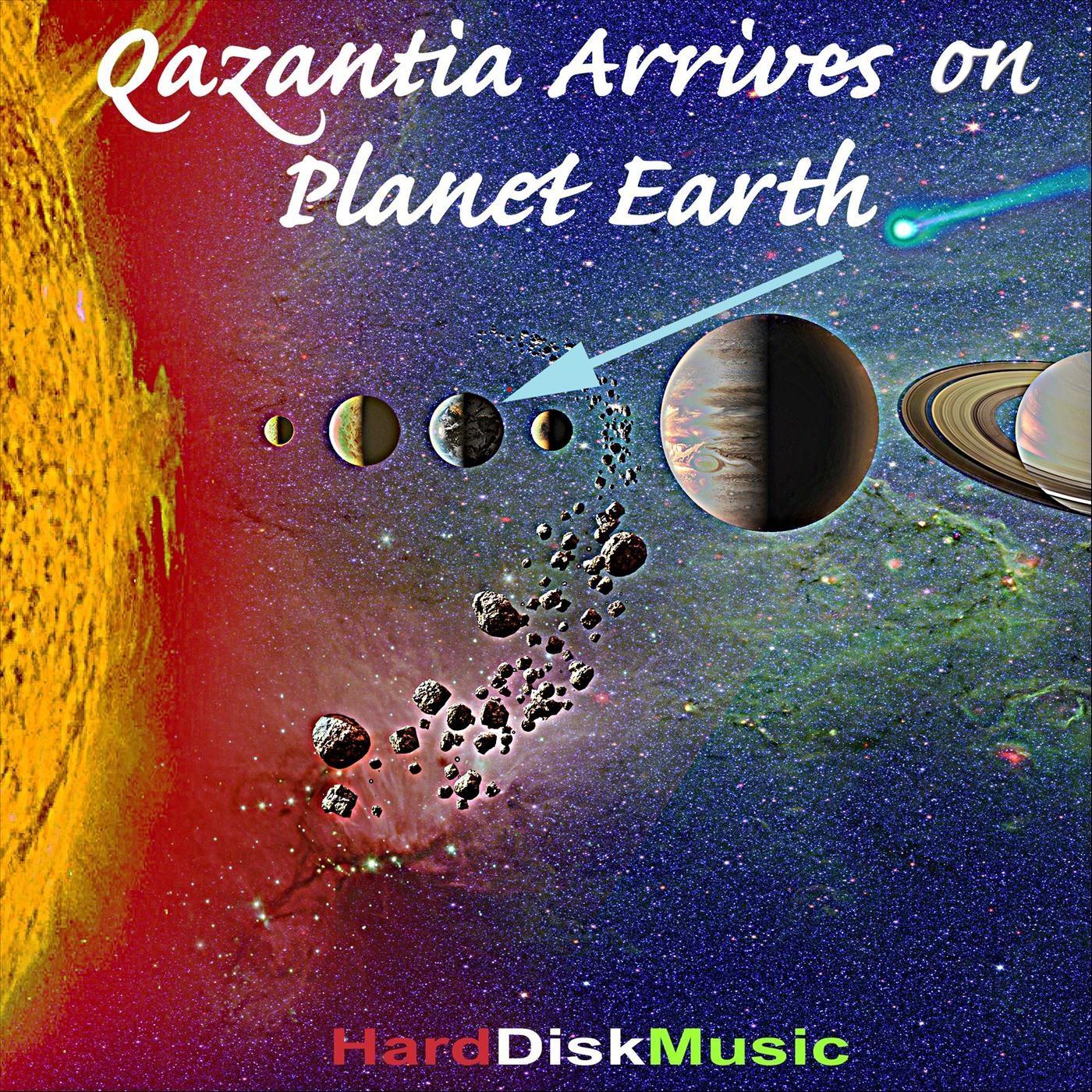 Qazantia Arrives on Planet Earth