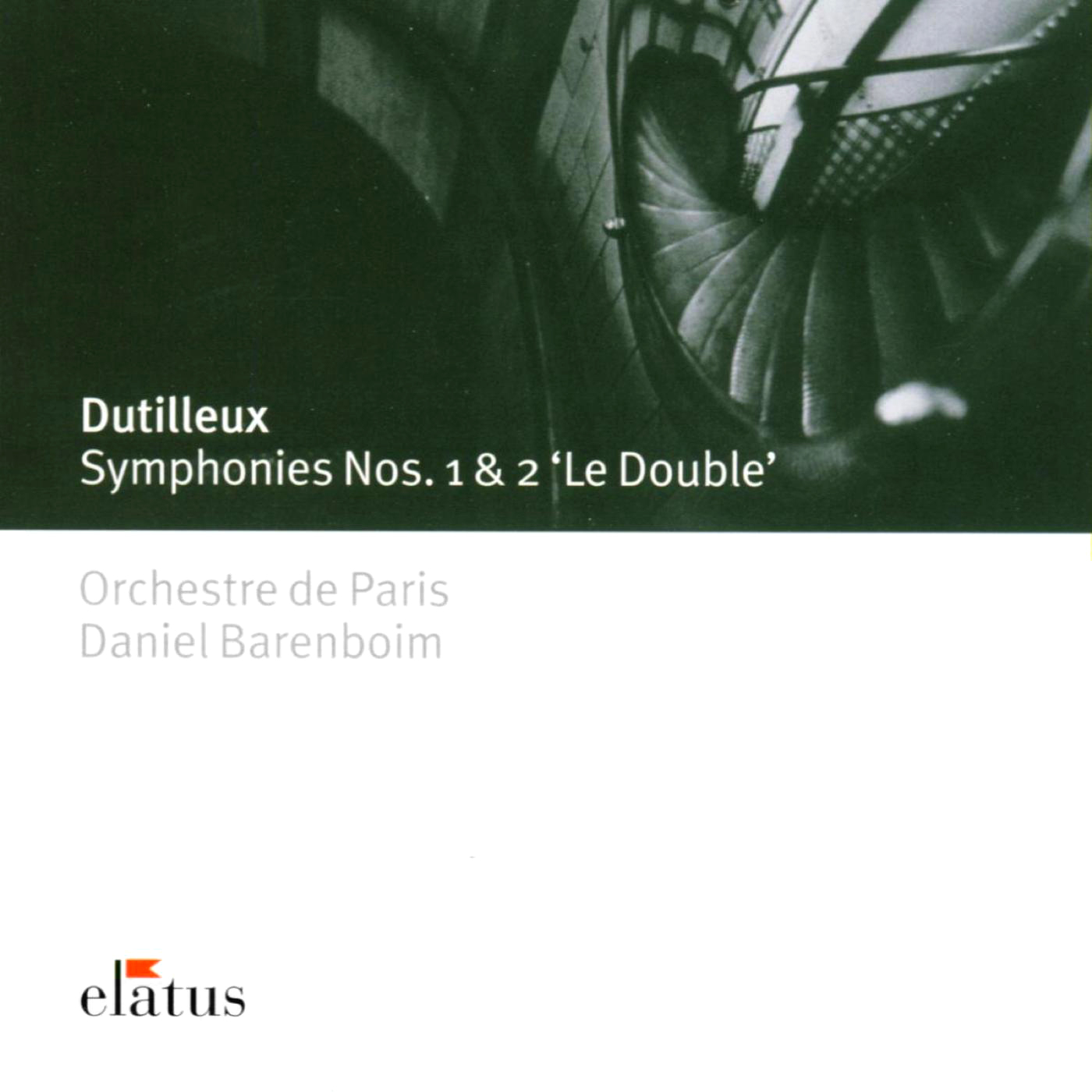 Dutilleux: Symphonies Nos. 1 & 2 - Elatus