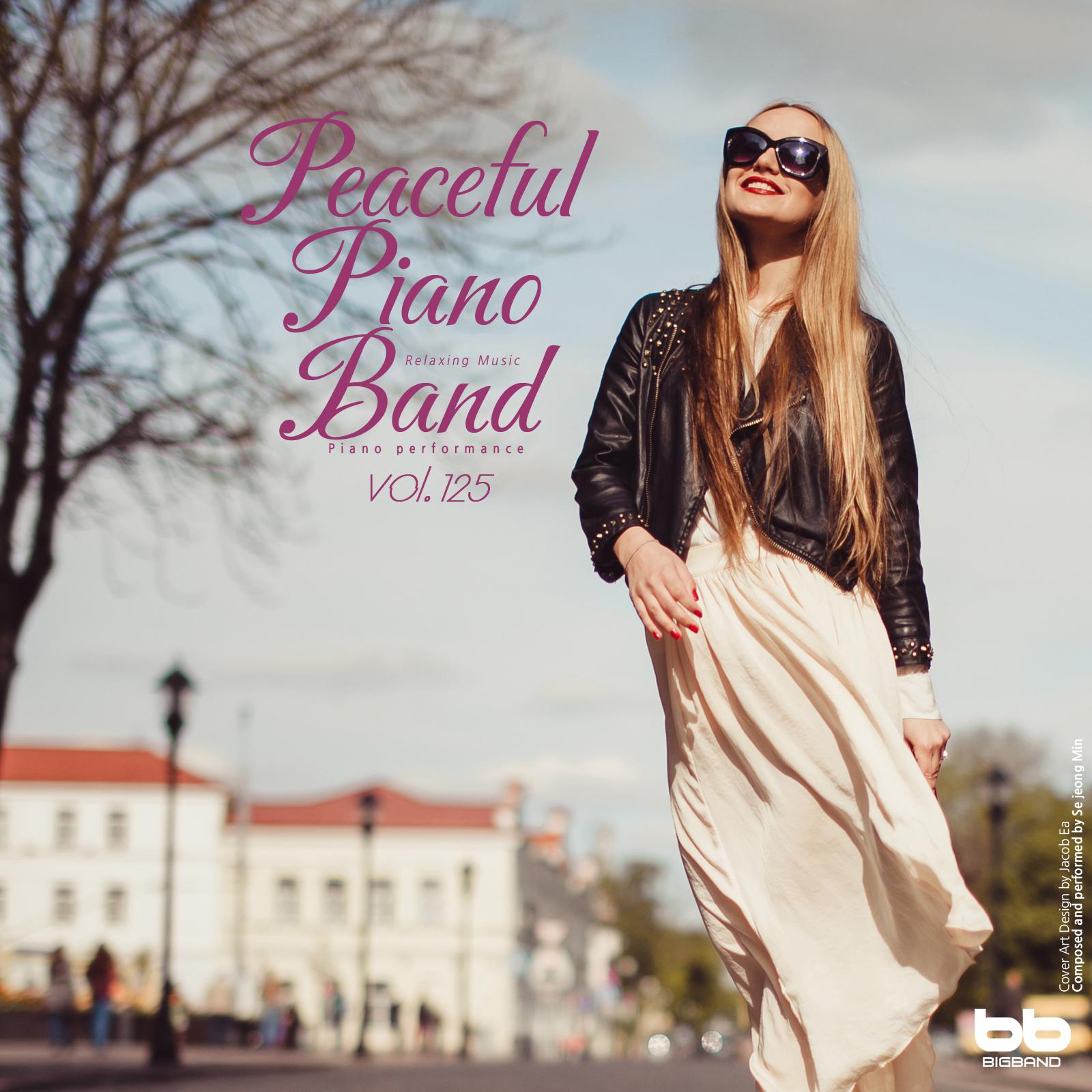 Peaceful Piano Band, Vol. 125 (Yoga,Prenatal Care,Meditation,Reading,Cafe Music,Insomnia Help,Stress,Memorization)