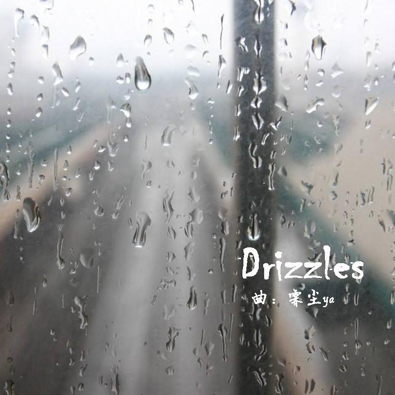 Drizzles