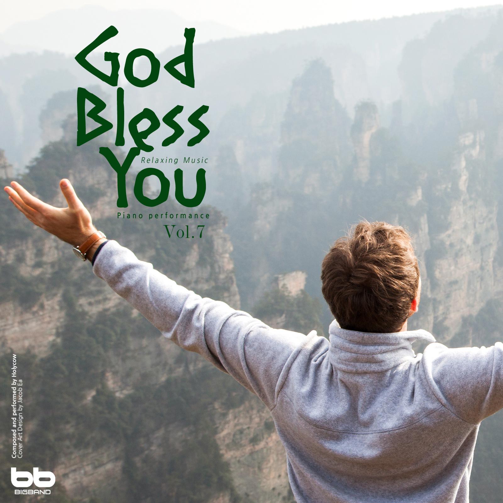 God Bless You, Vol. 7(Hymn Piano,Meditation Prayer,Dawn Prayer,Relaxation)