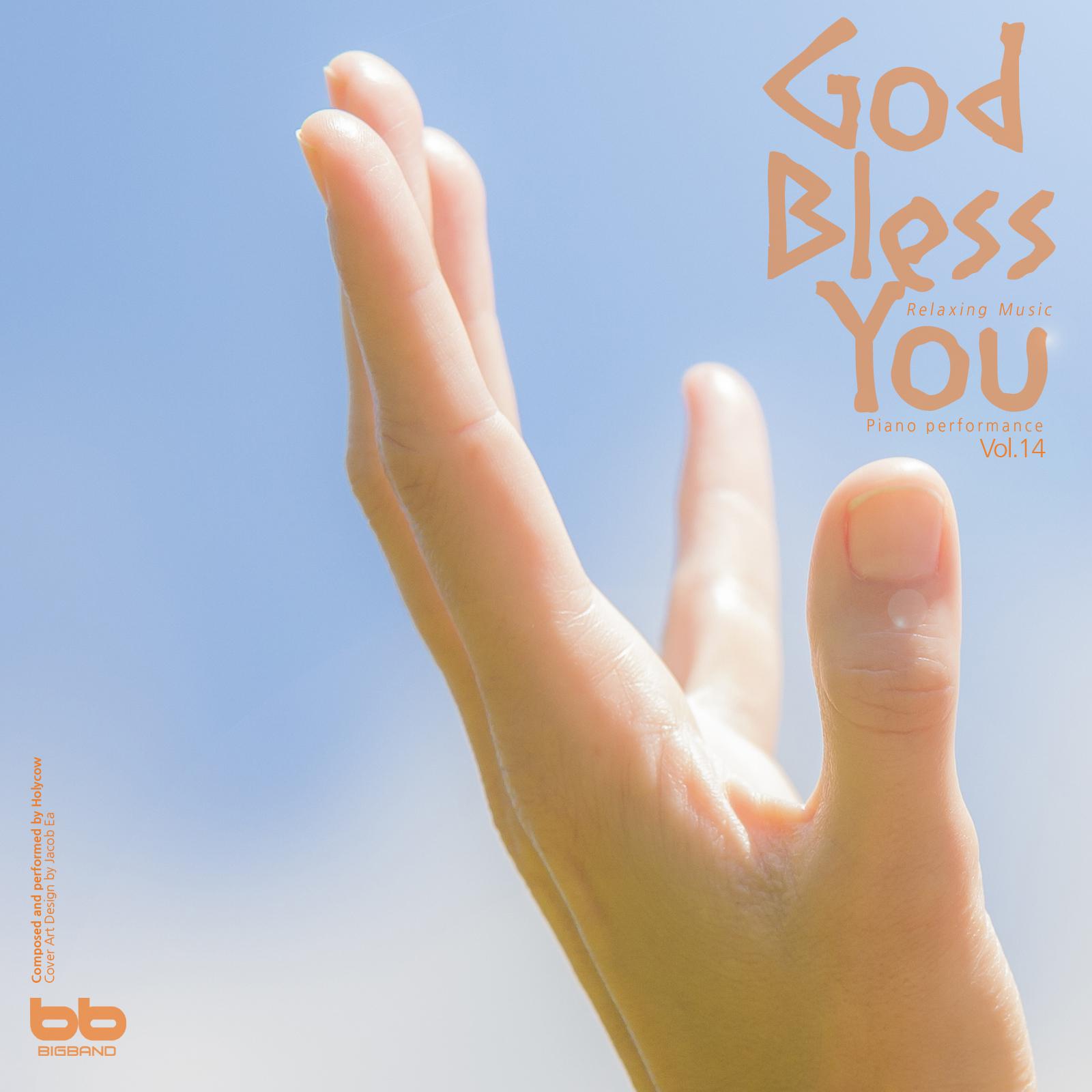 Gog Bless You, Vol. 14 (Hymn Piano,Meditation Prayer,Dawn Prayer,Relaxation)