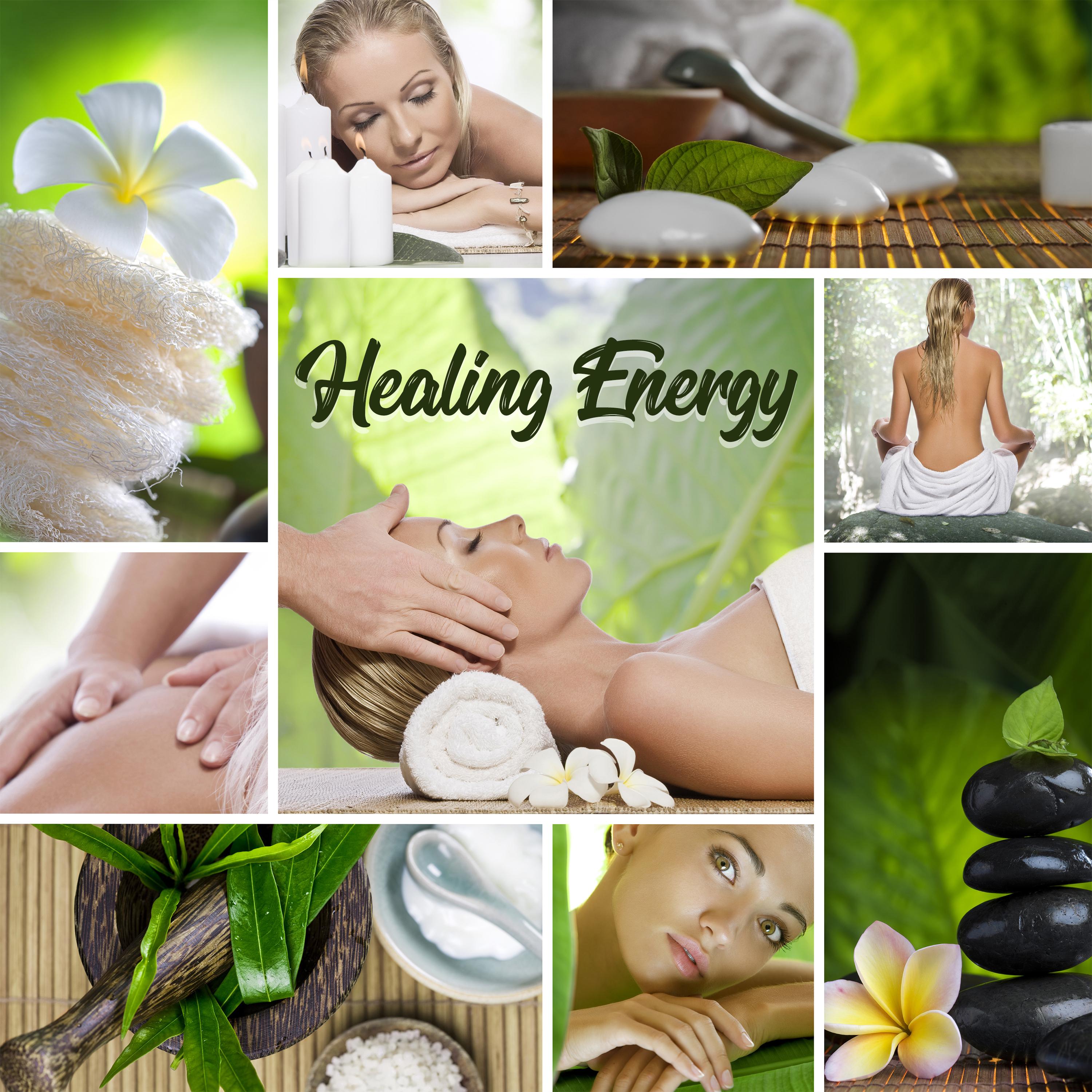 Healing Energy (Music for Meditation, Relaxation, Sleep, Spa, Massage & Other)