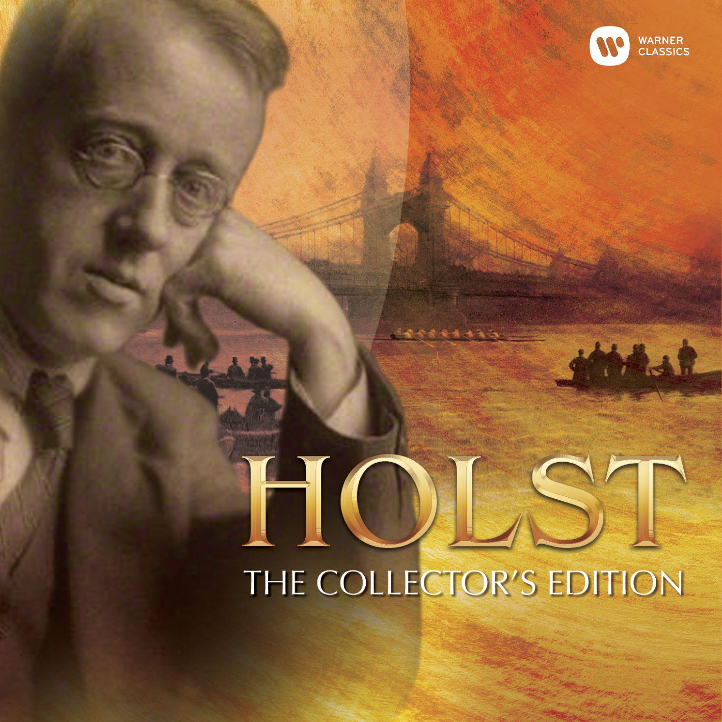 Holst: The Collector's Edition