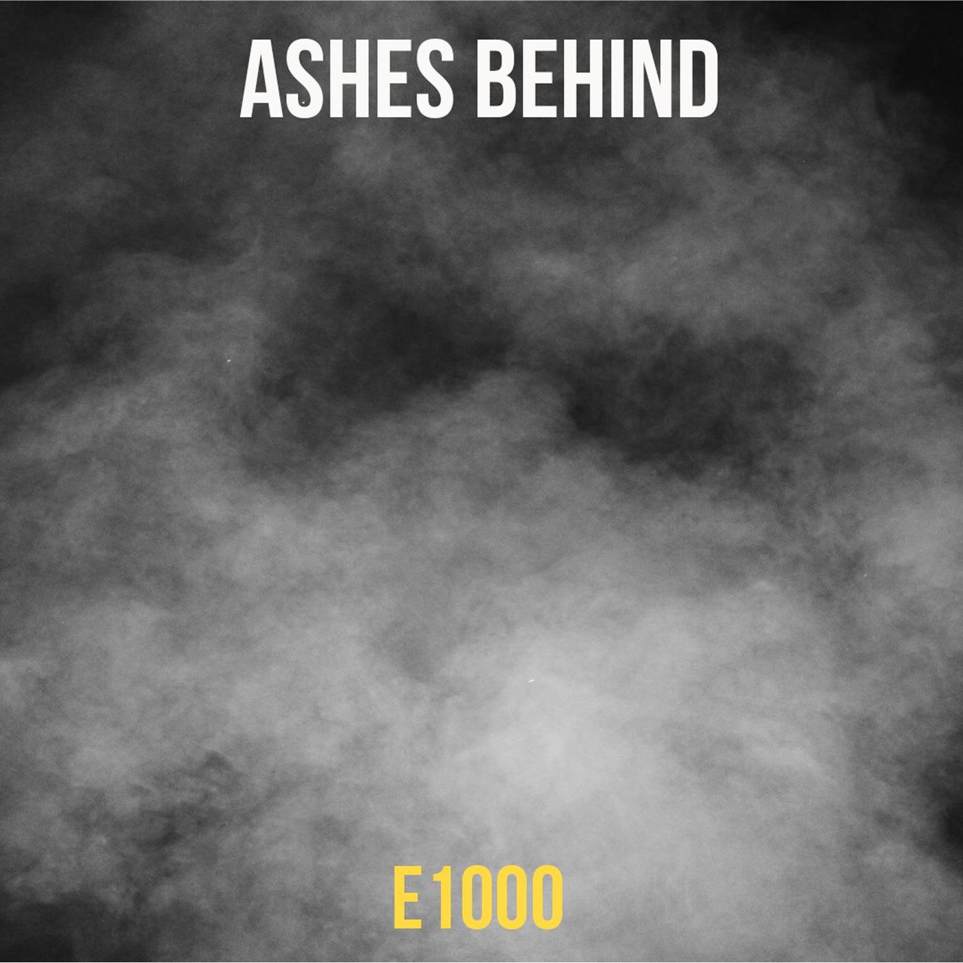 Ashes Behind