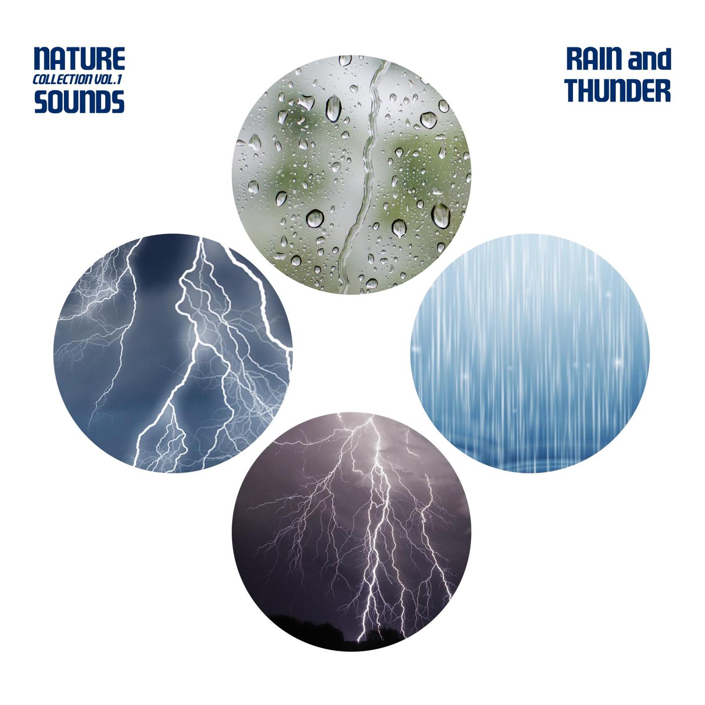 Nature Sounds Collection, Vol. 1 Rain and Thunder