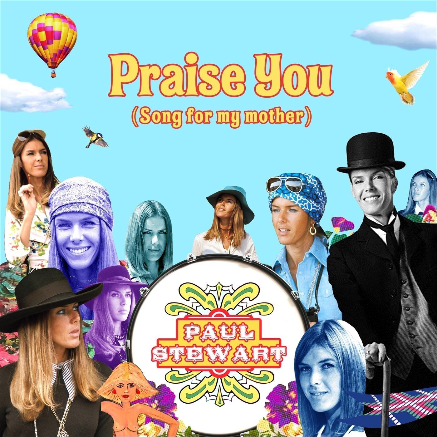 Praise You (Song for My Mother)