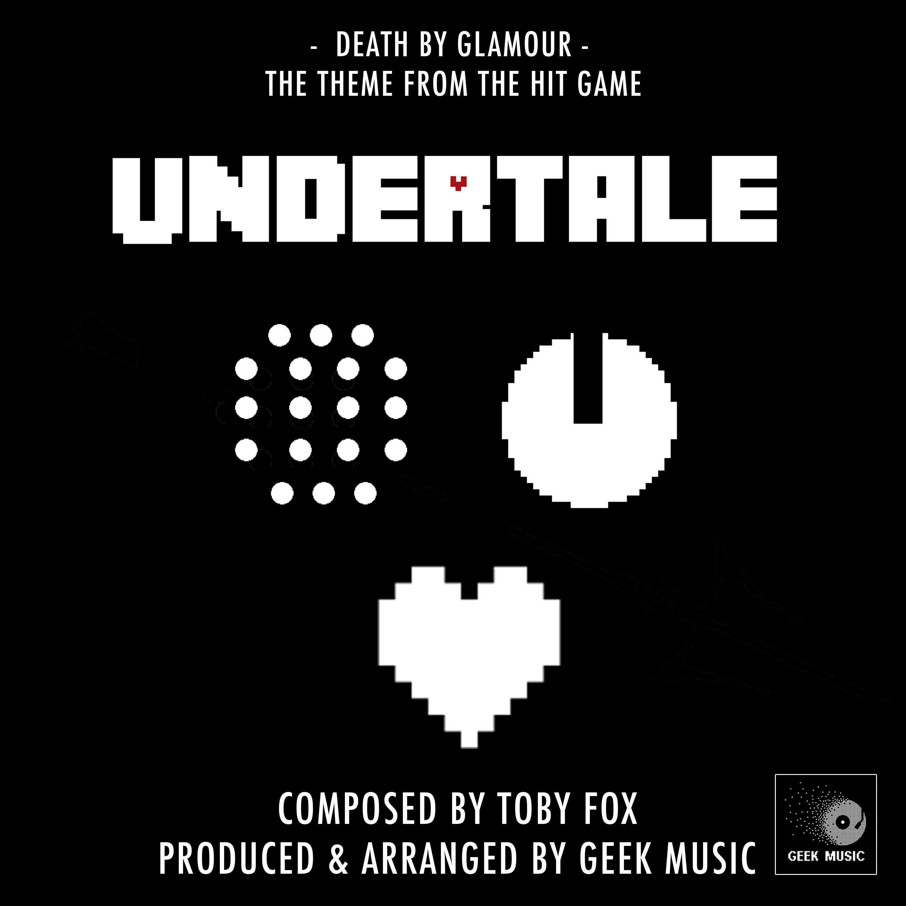 Undertale - Death By Glamour