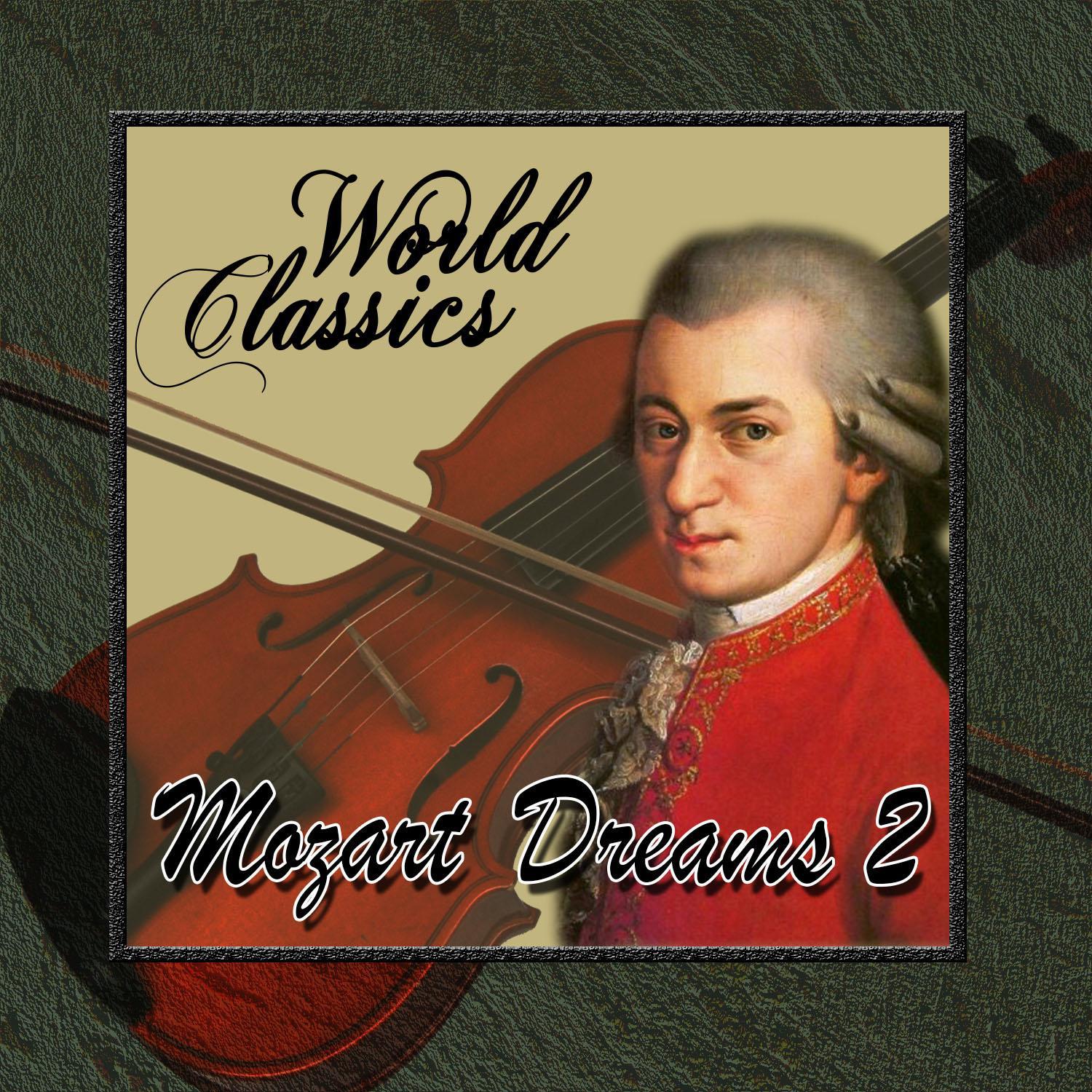 World Classics: Mozart Dreams 2