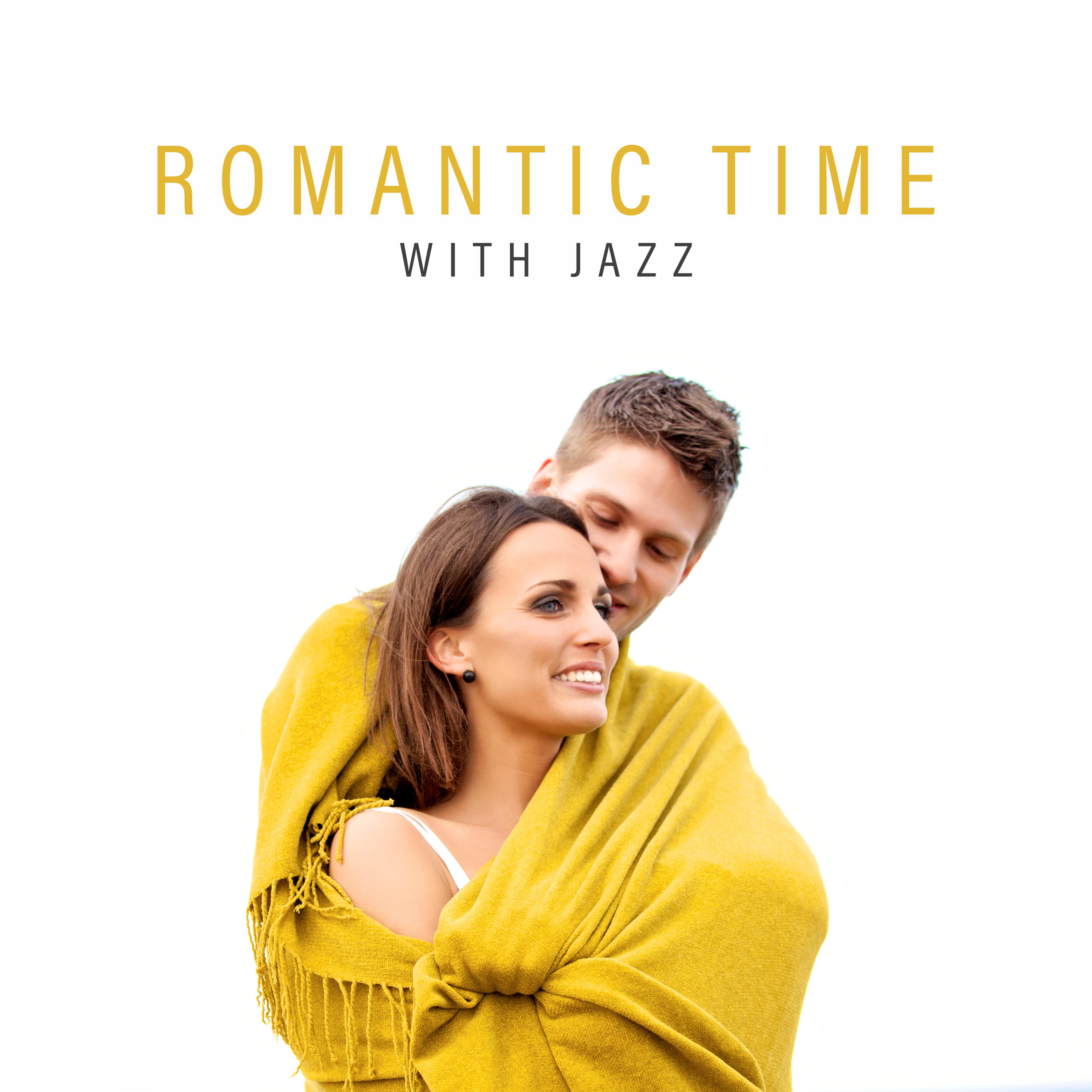 Romantic Time with Jazz  Sensual Melodies for Lovers, Fancy Games, Erotic Sounds at Night, Romantic Vibes, Making Love