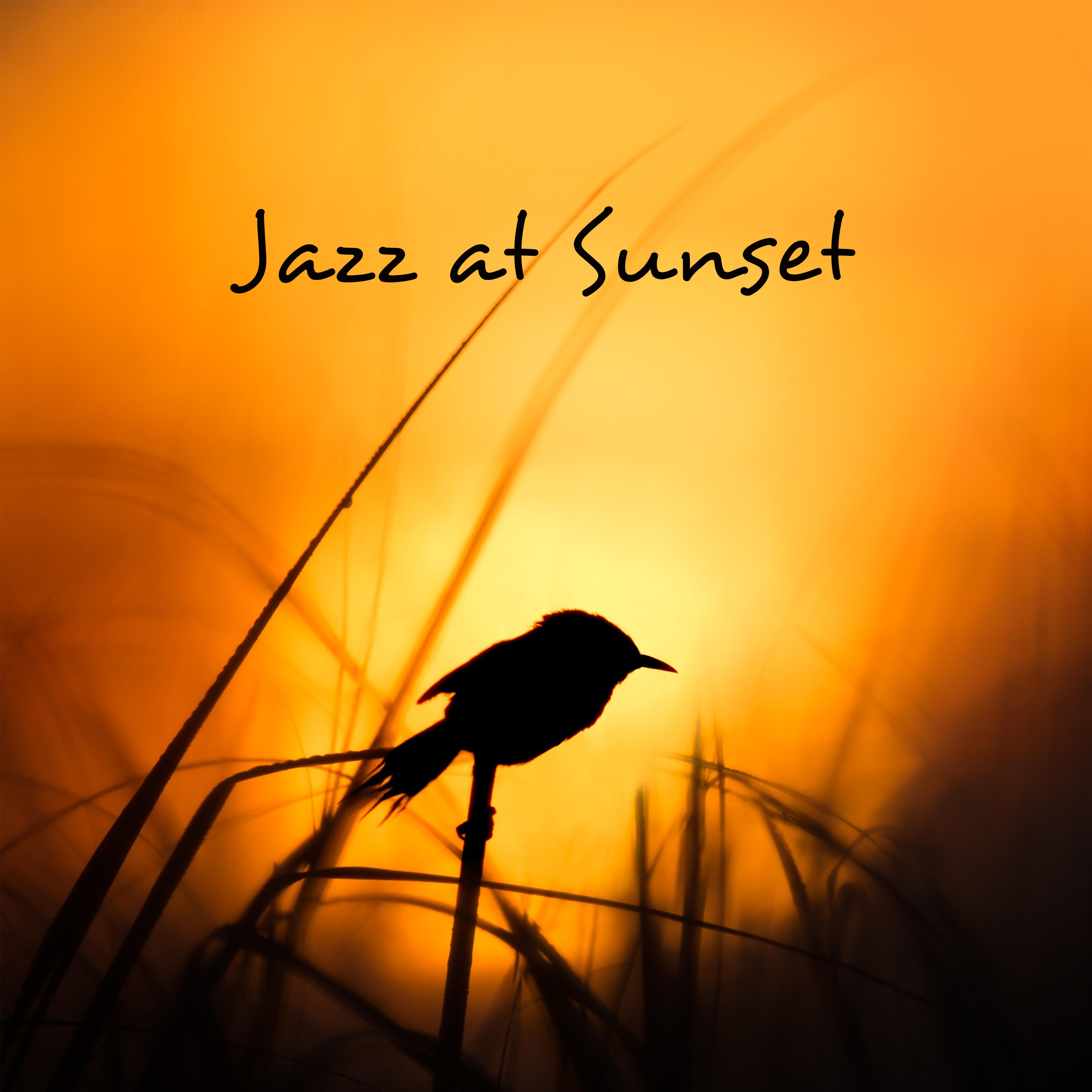Jazz at Sunset  Beautiful Instrumental Music for Evening Relaxation, Rest or Chillout