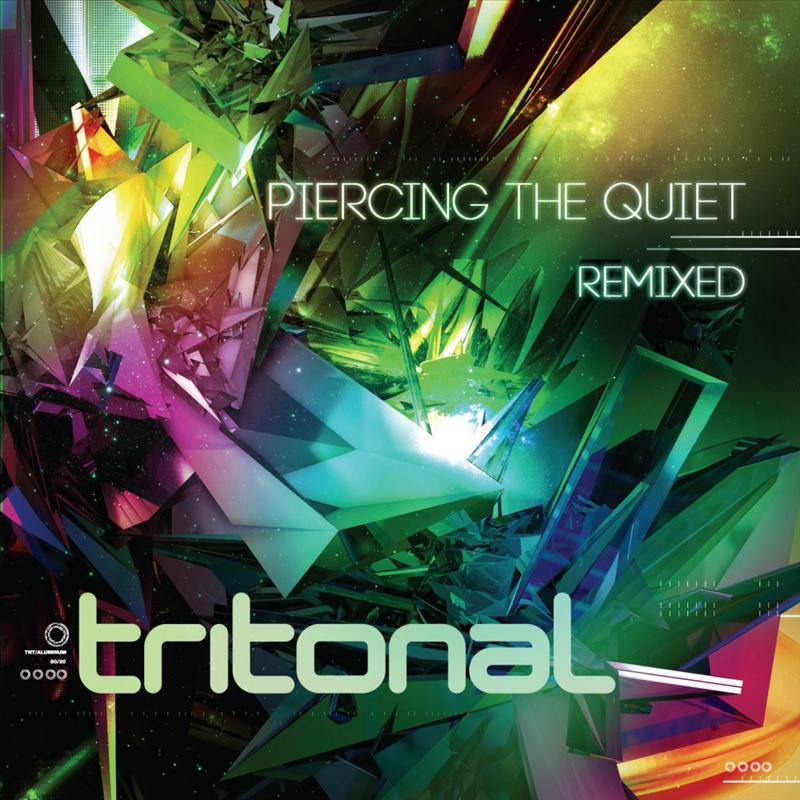 Piercing Quiet - Tritonal Club Mix