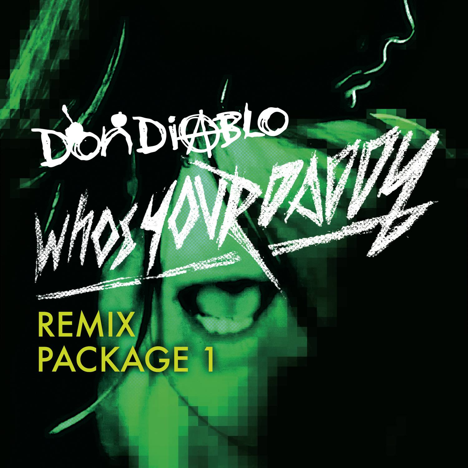 Who's Your Daddy - Don Diablo's Drive-by Disco Mix