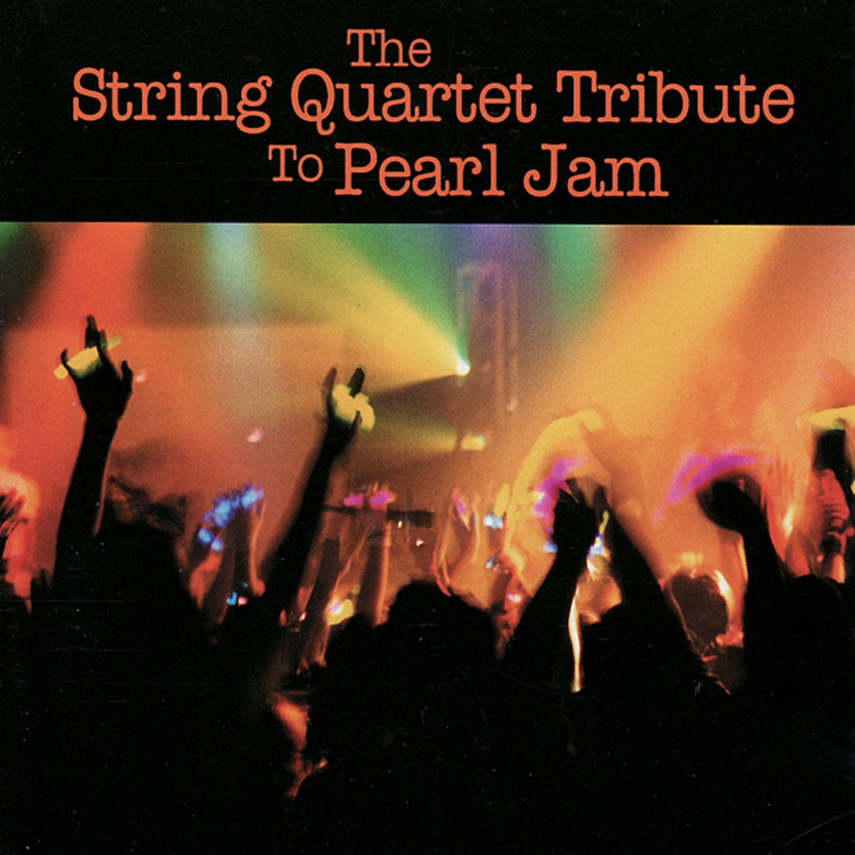 The String Quartet Tribute to Pearl Jam