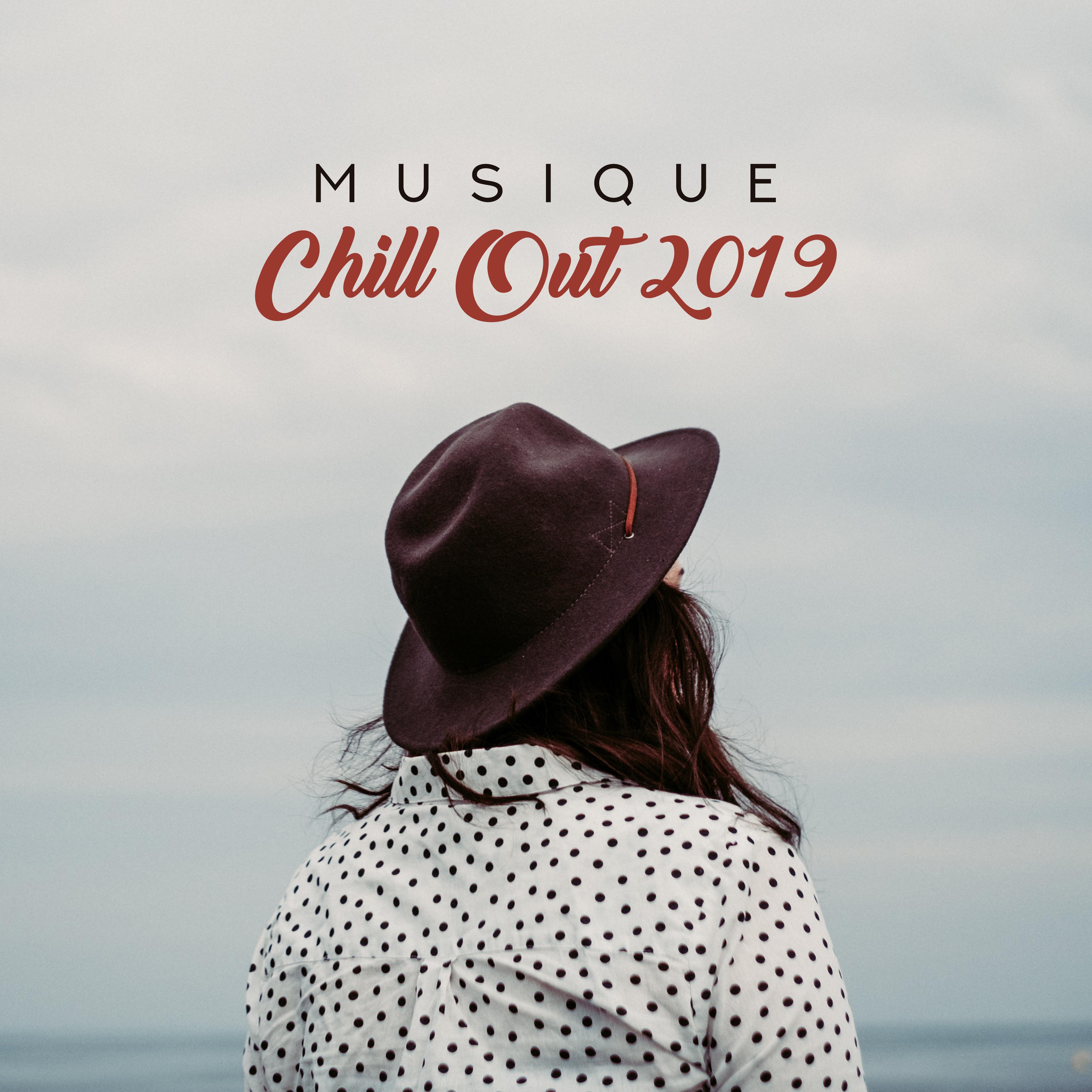 Musique Chill Out 2019 É lectro Chillout pour le Repos, la Relaxation et le Soulagement du Stress