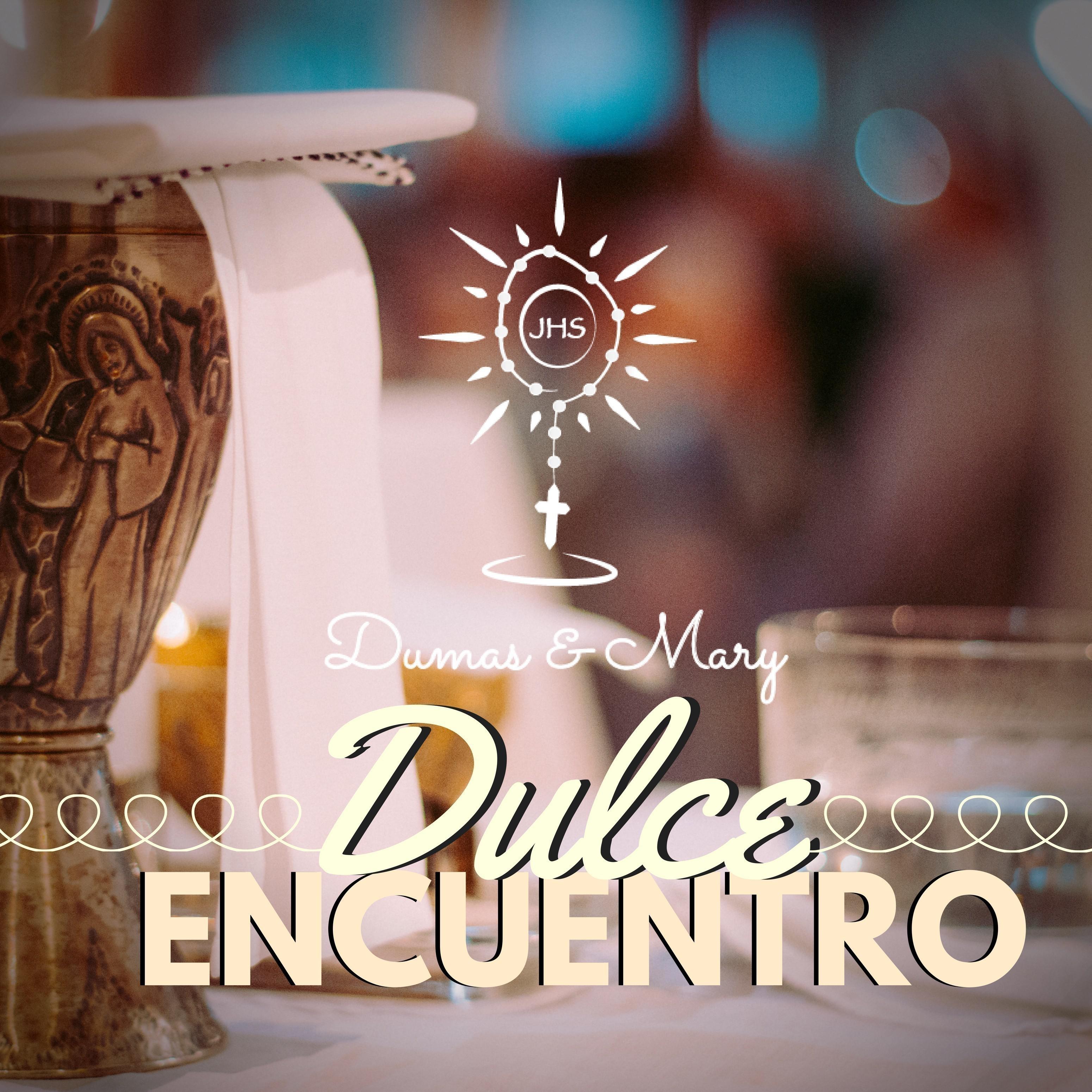 Dulce Encuentro