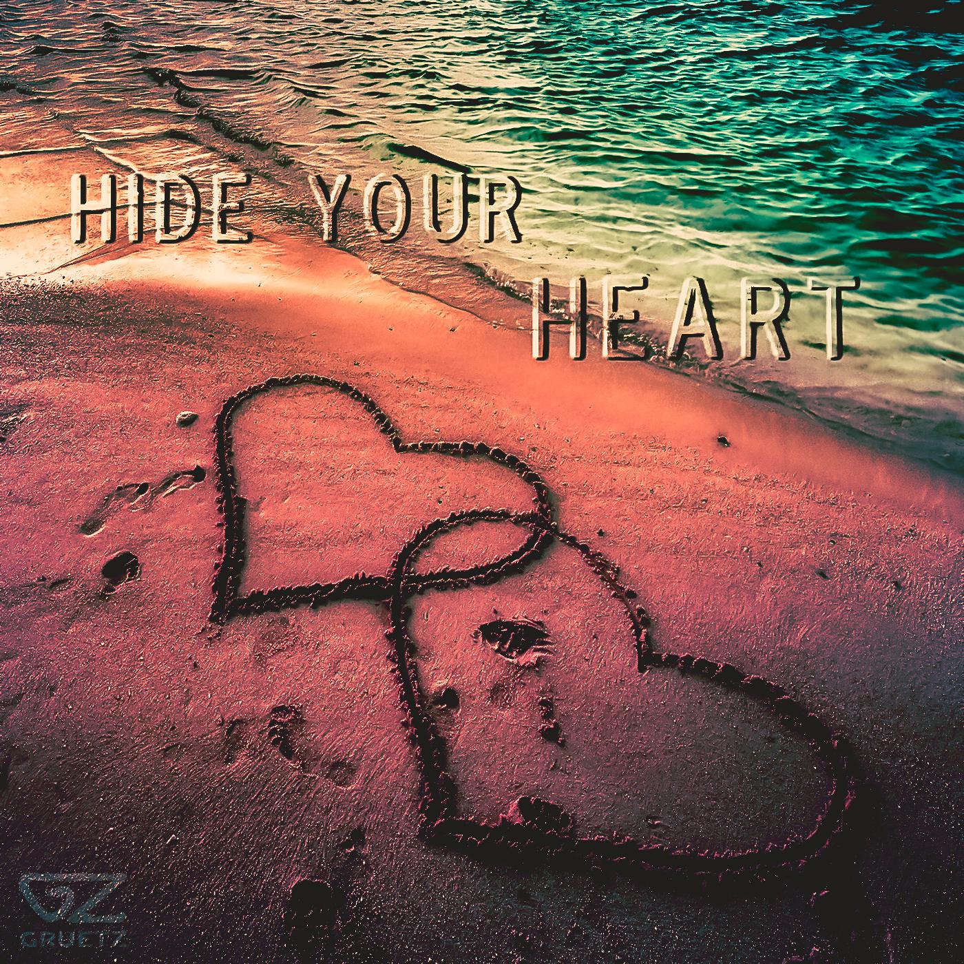 Hide Your Heart