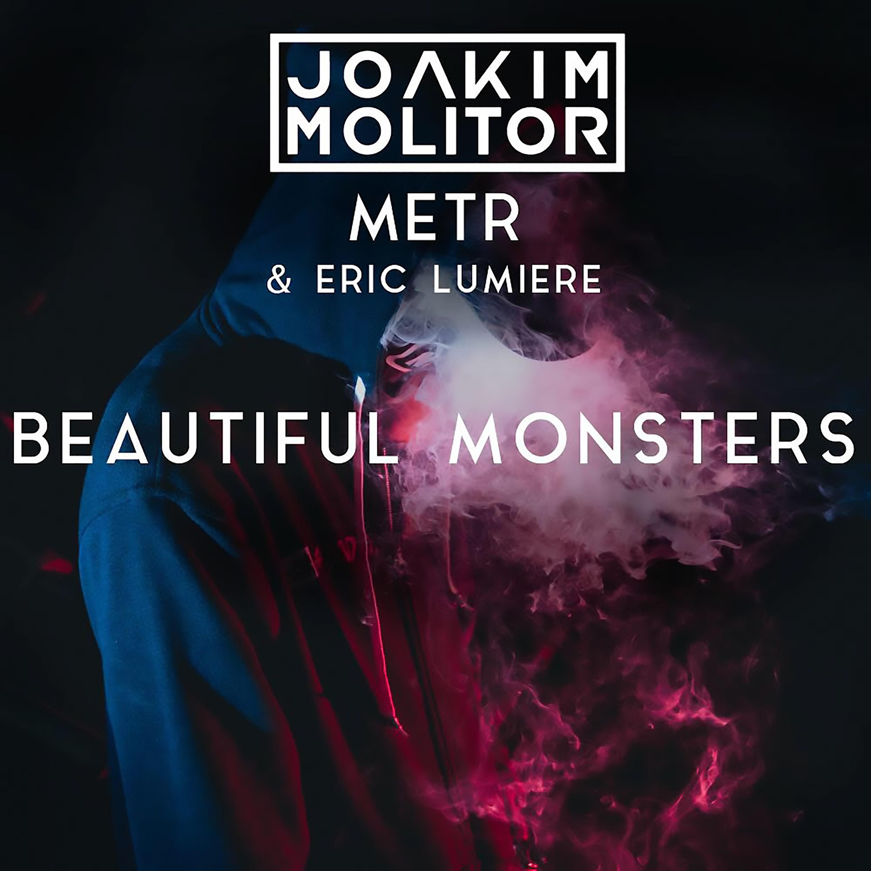 Beautiful Monsters