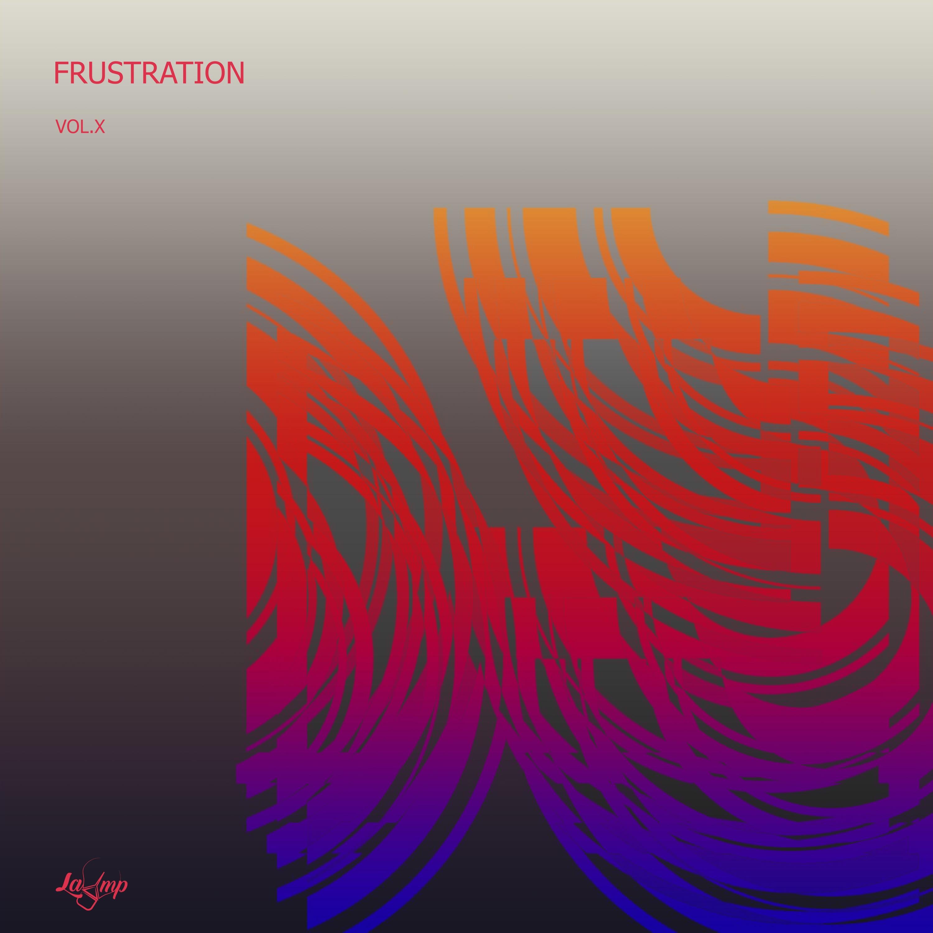 Frustration , Vol.10