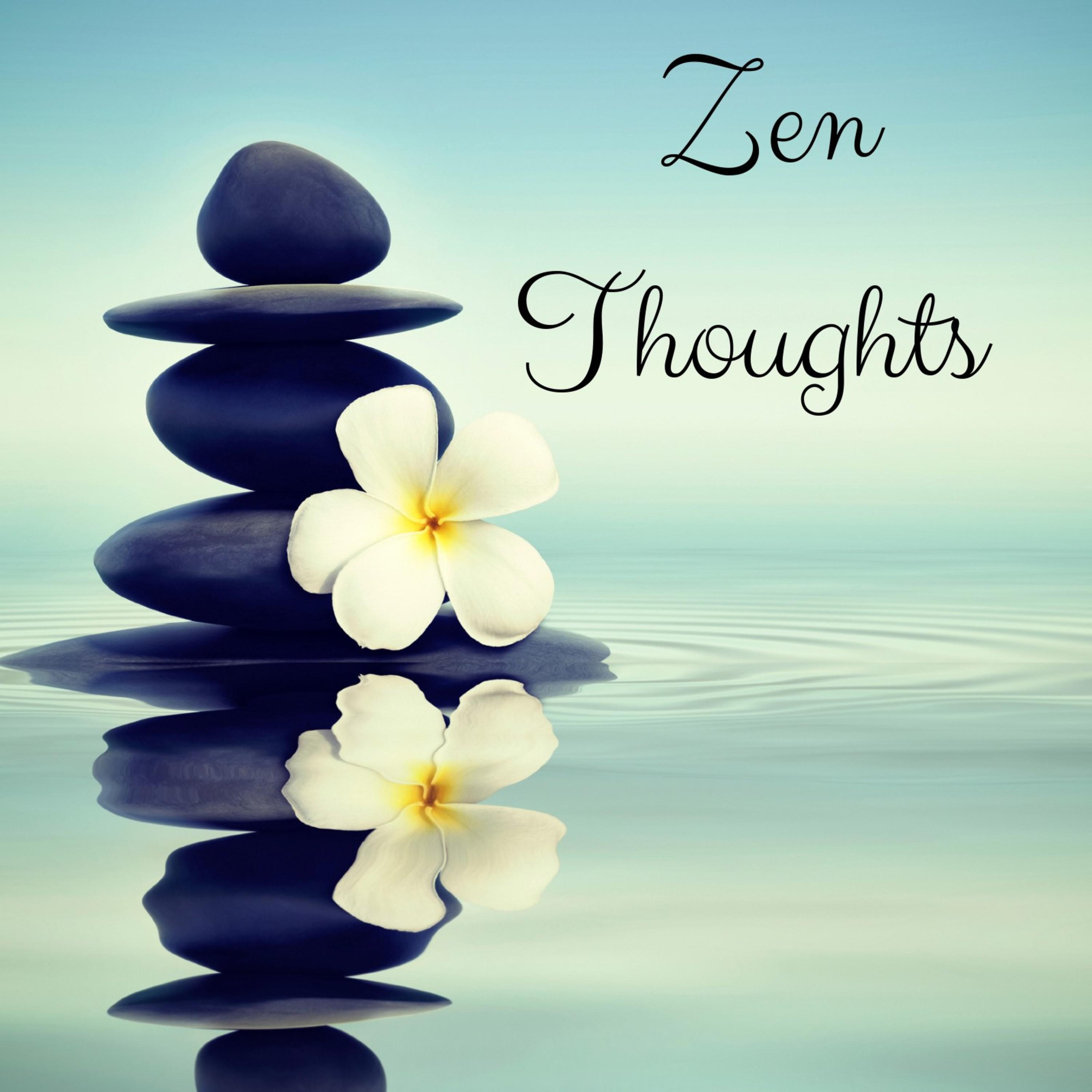 Zen Thoughts