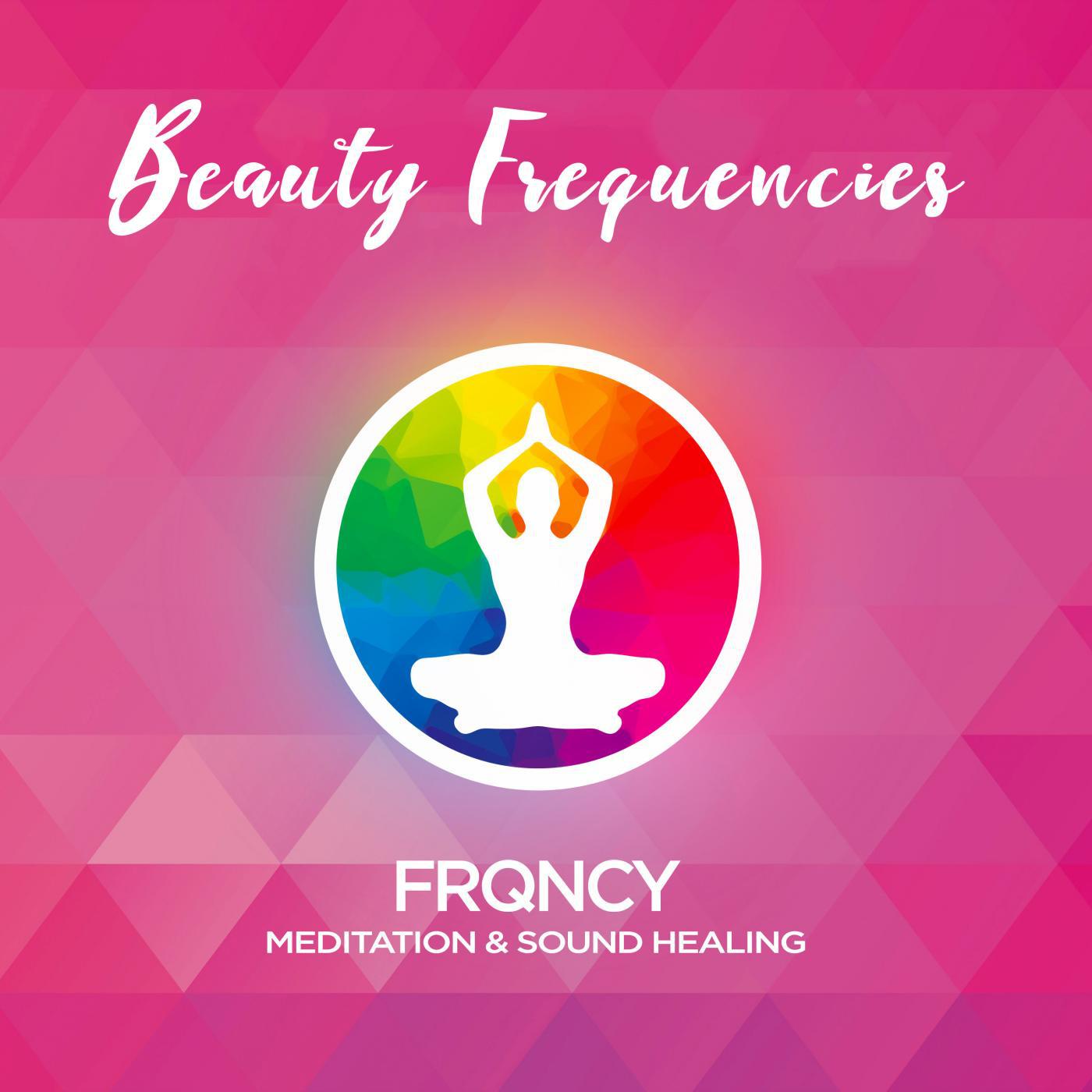 Beauty Frequencies - Meditation & Sound Therapy