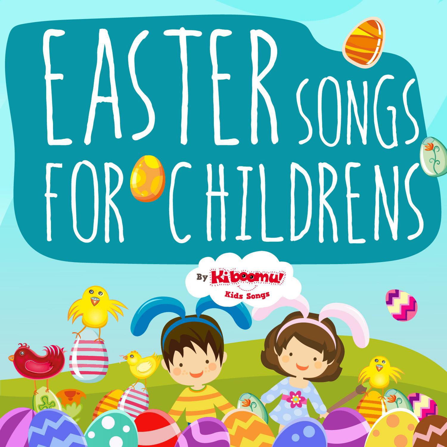 Easter Songs for Children