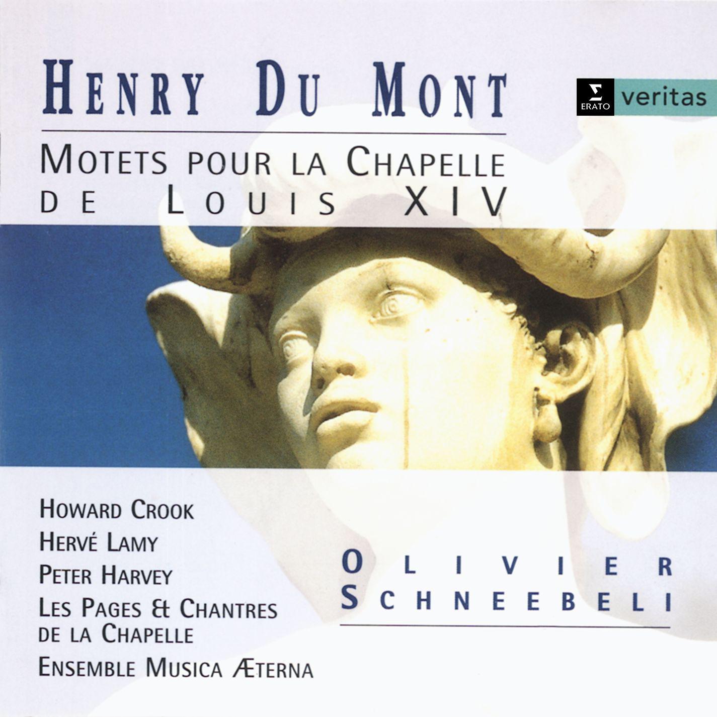 Henry Du Mont: Motets pour la Chapelle de Louis XIV