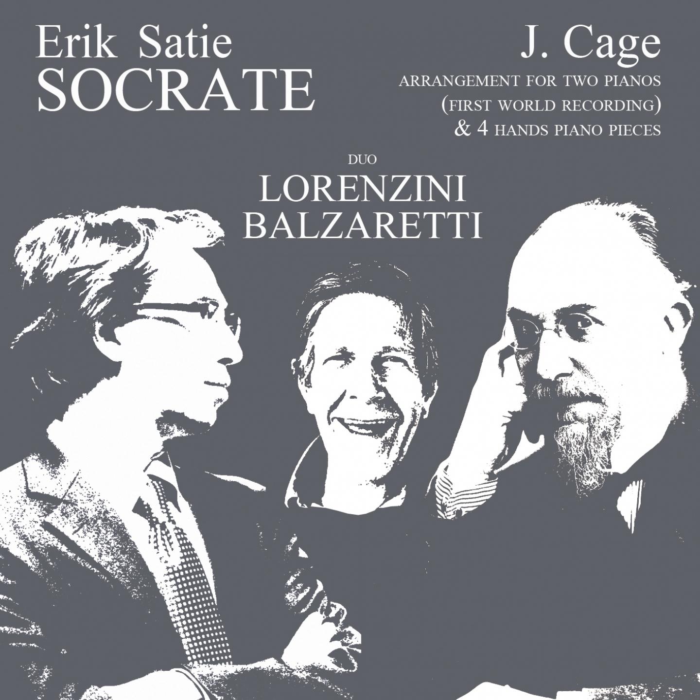 Satie: Socrate, Trois morceaux en forme de poire & La belle excentrique