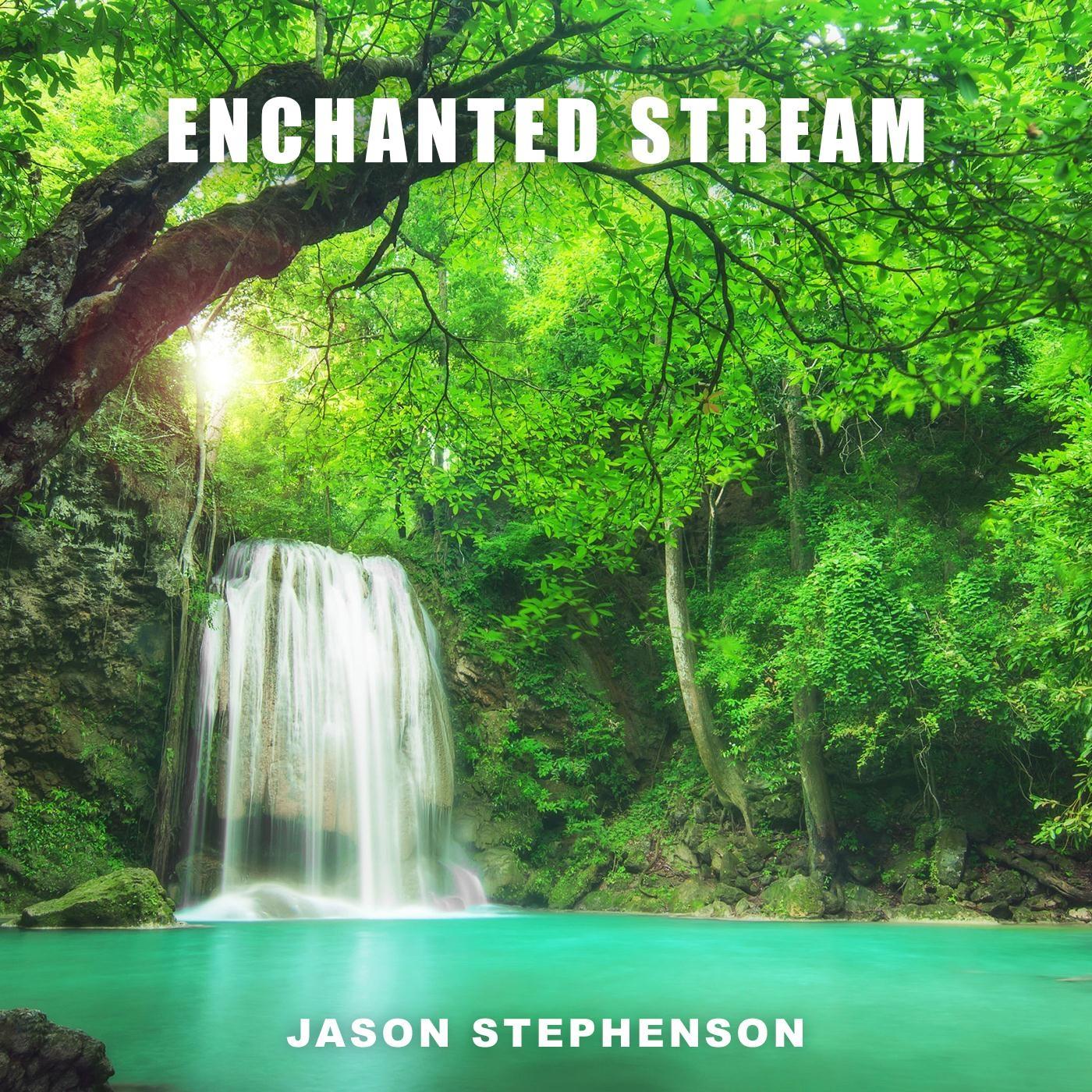 Enchanted Stream