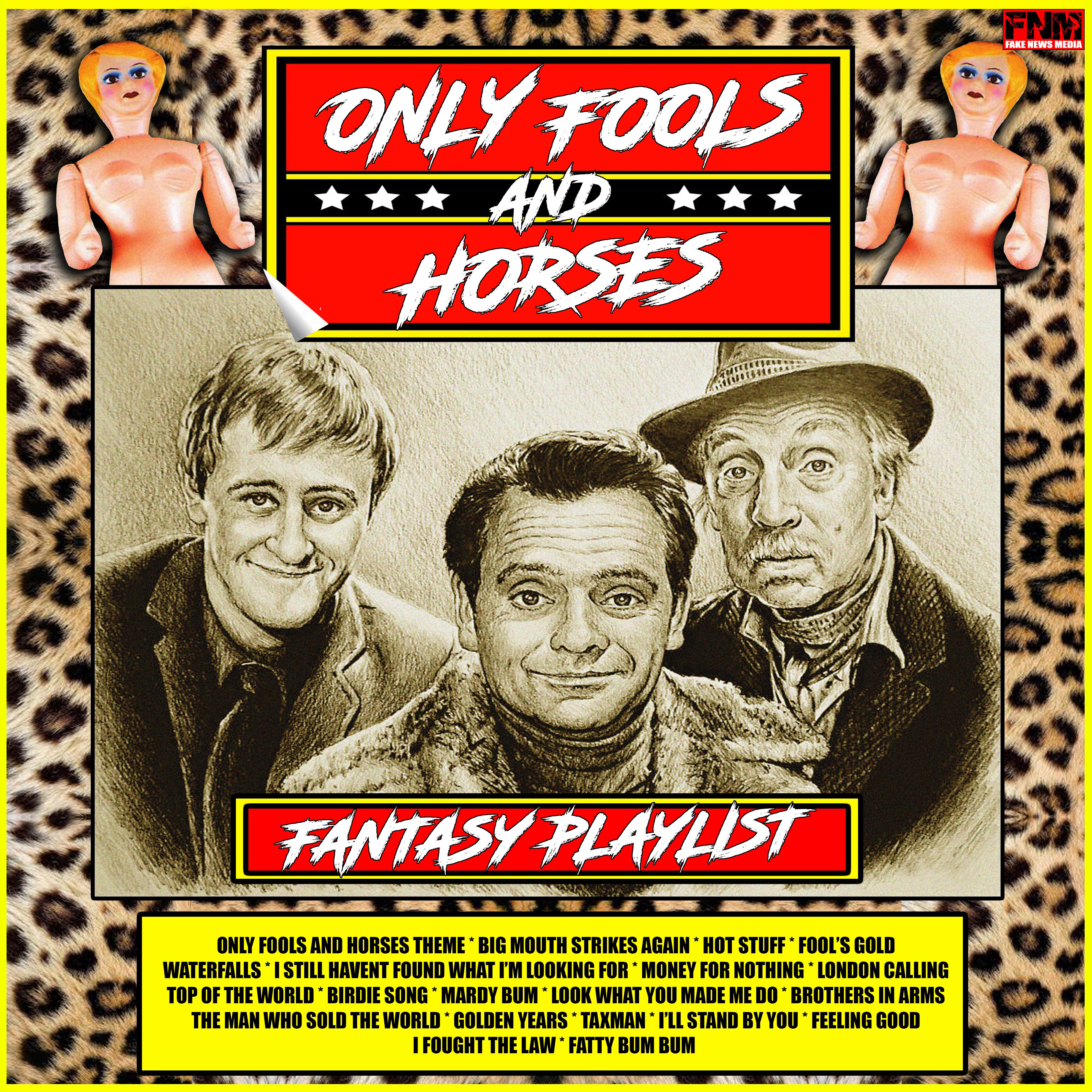 Only Fools and Horses - Fantasy Playlist