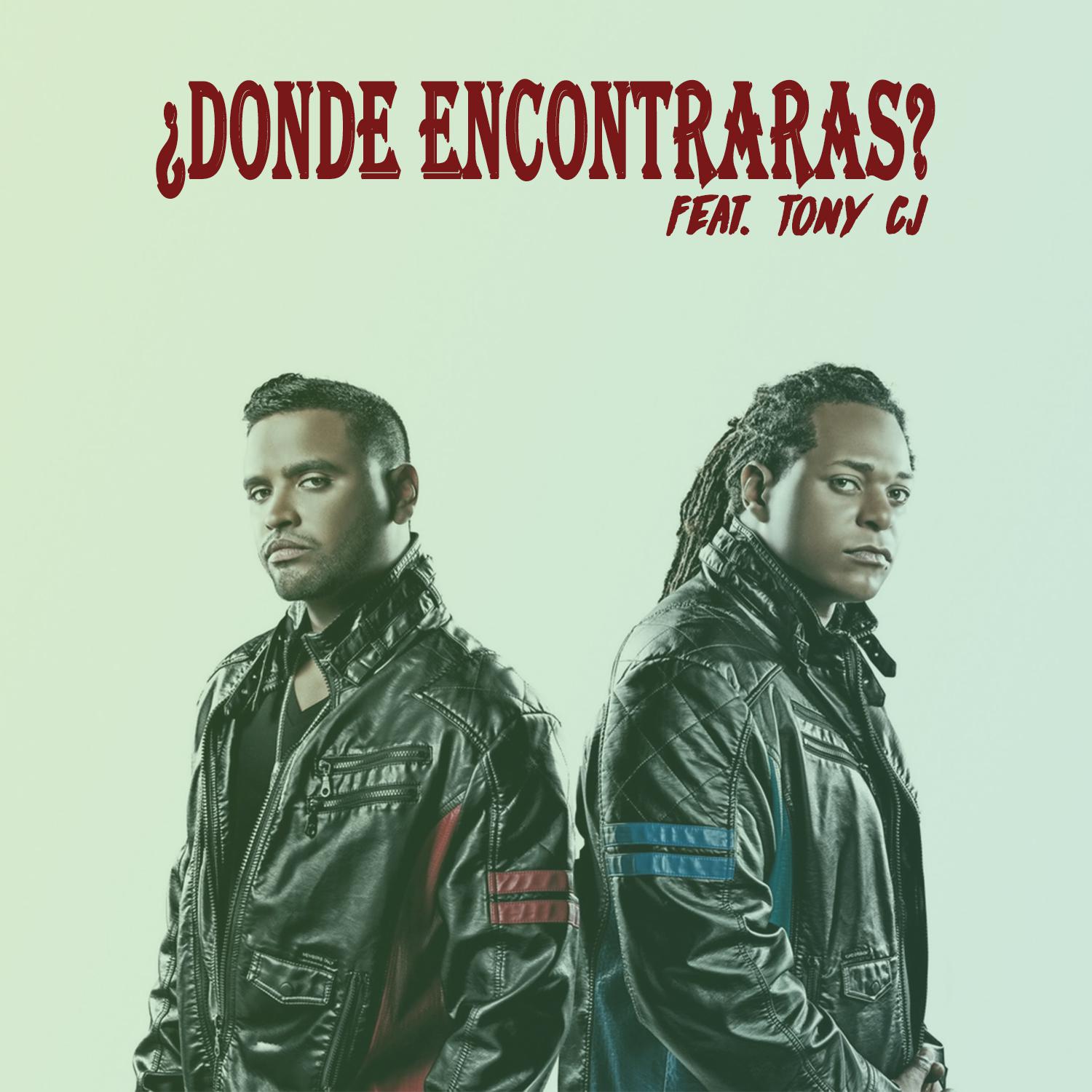 Donde Encontrara s? feat. Tony CJ