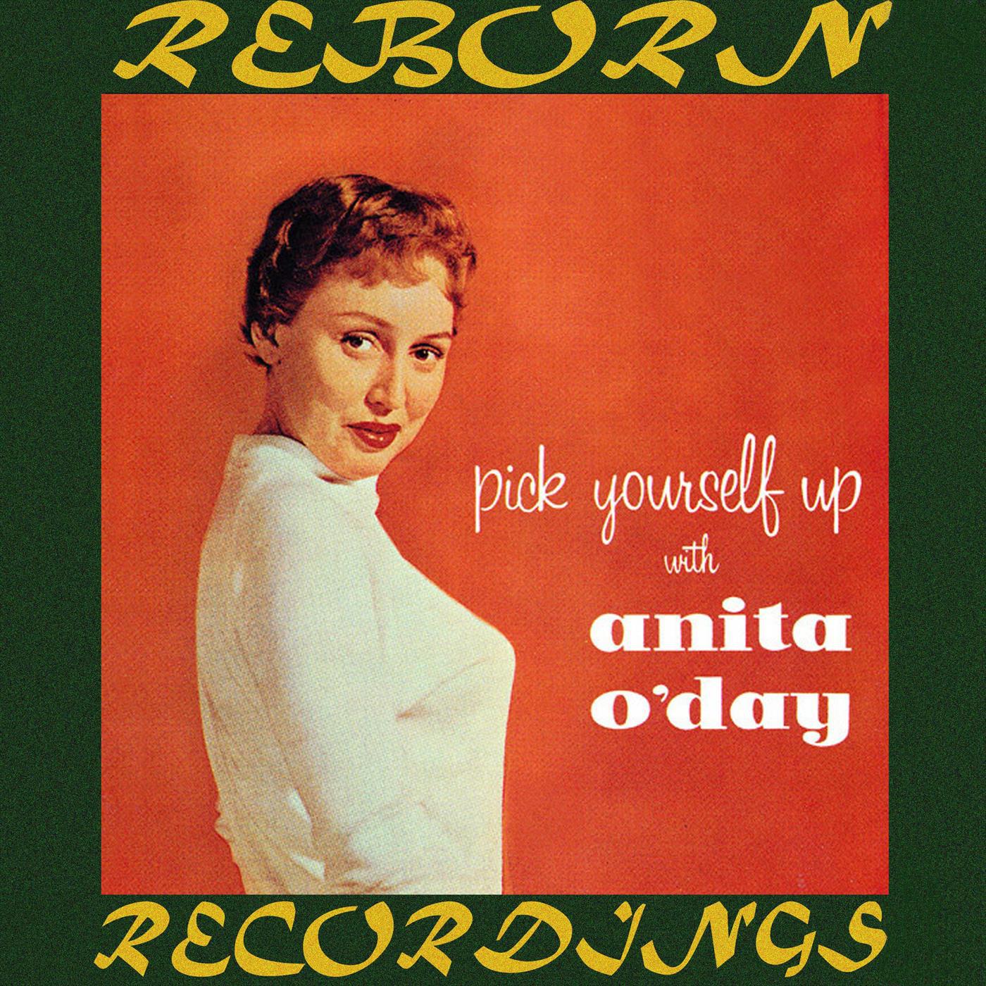 Pick Yourself Up with Anita O'Day (HD Remastered)