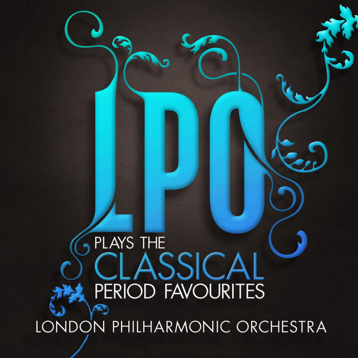 LPO plays the Classical Period Favourites