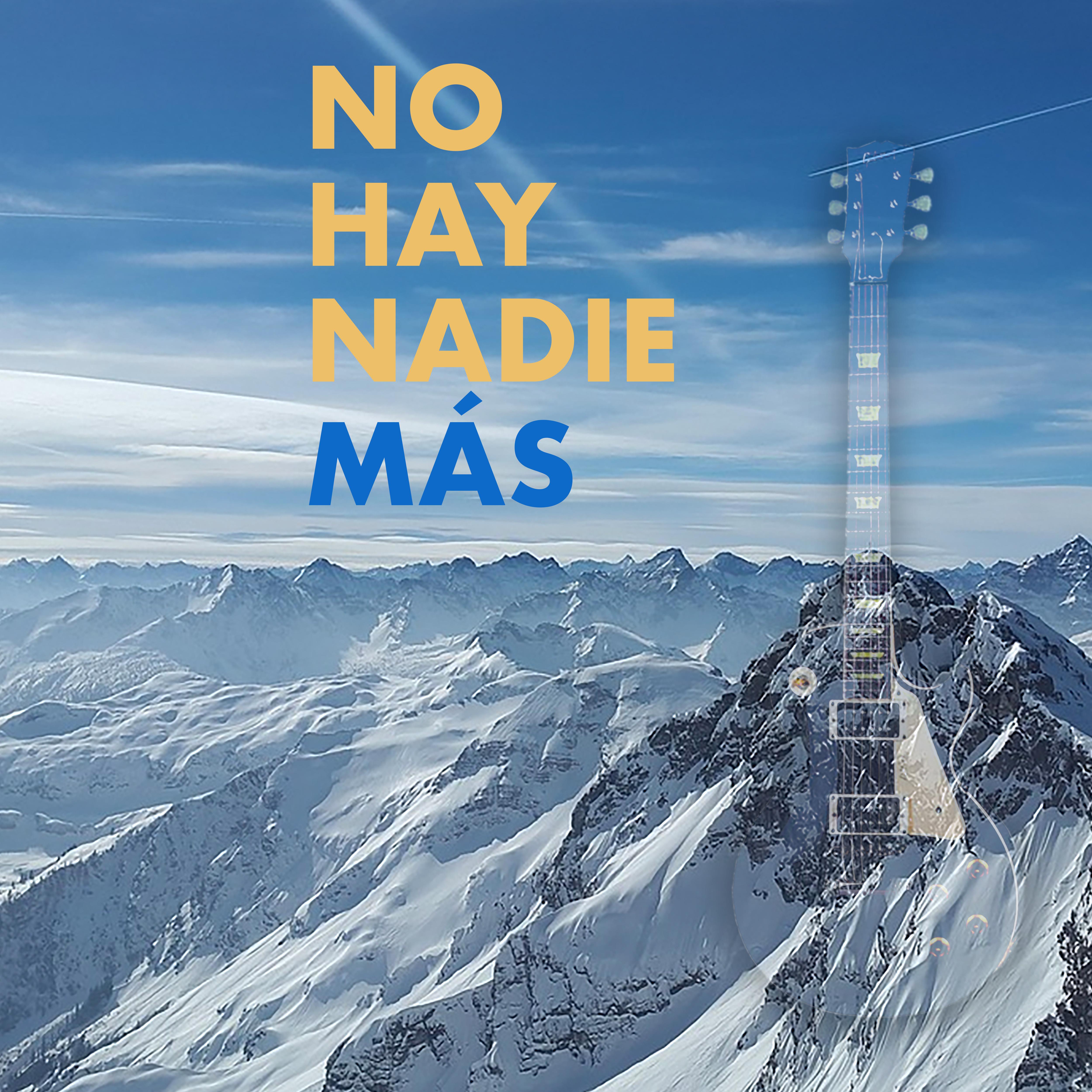 No Hay Nadie Ma s