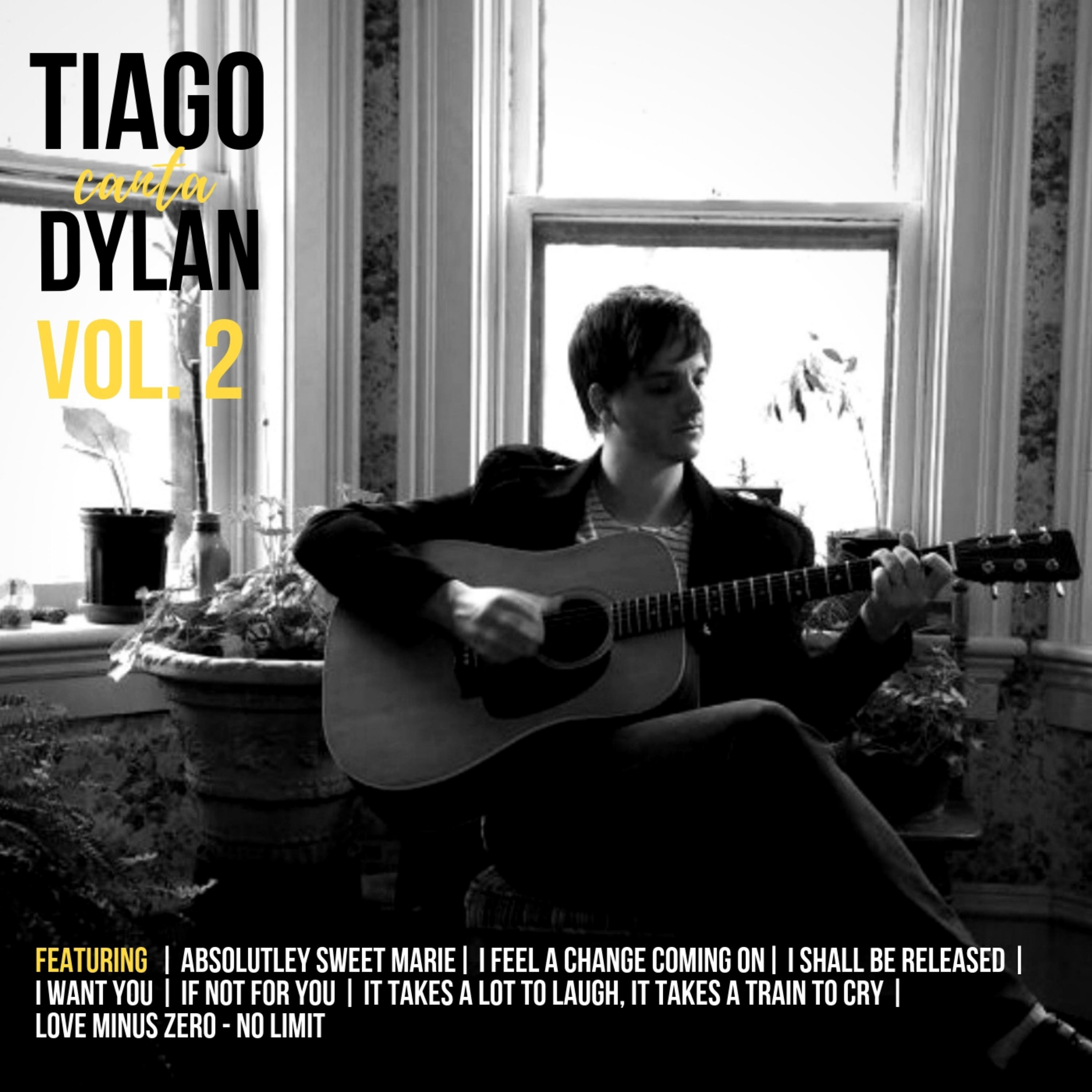 Tiago canta Dylan (Volumen 2)
