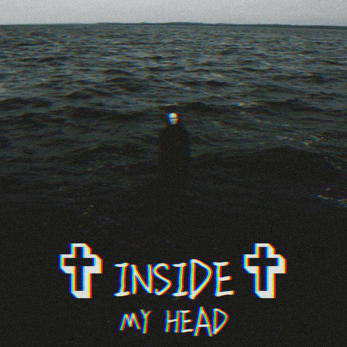 INSIDE MY HEAD