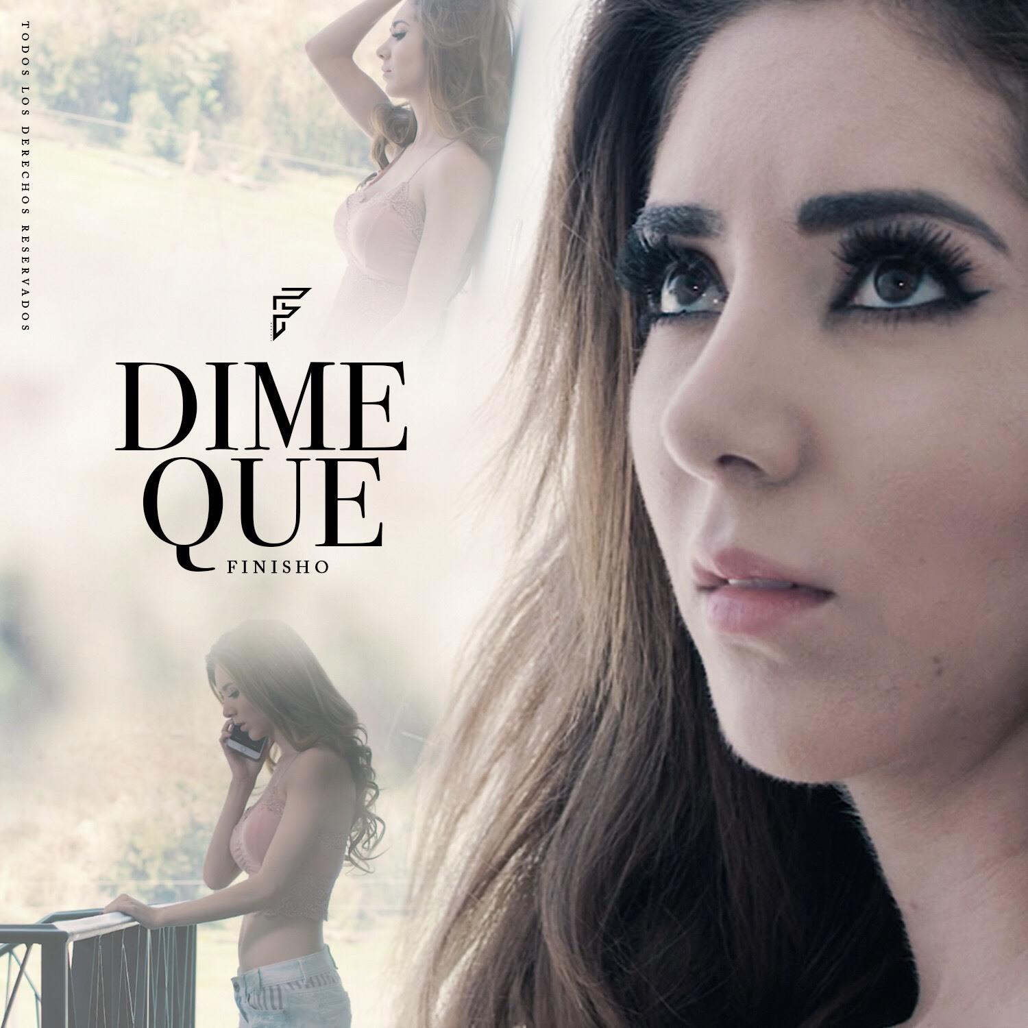 Dime Que