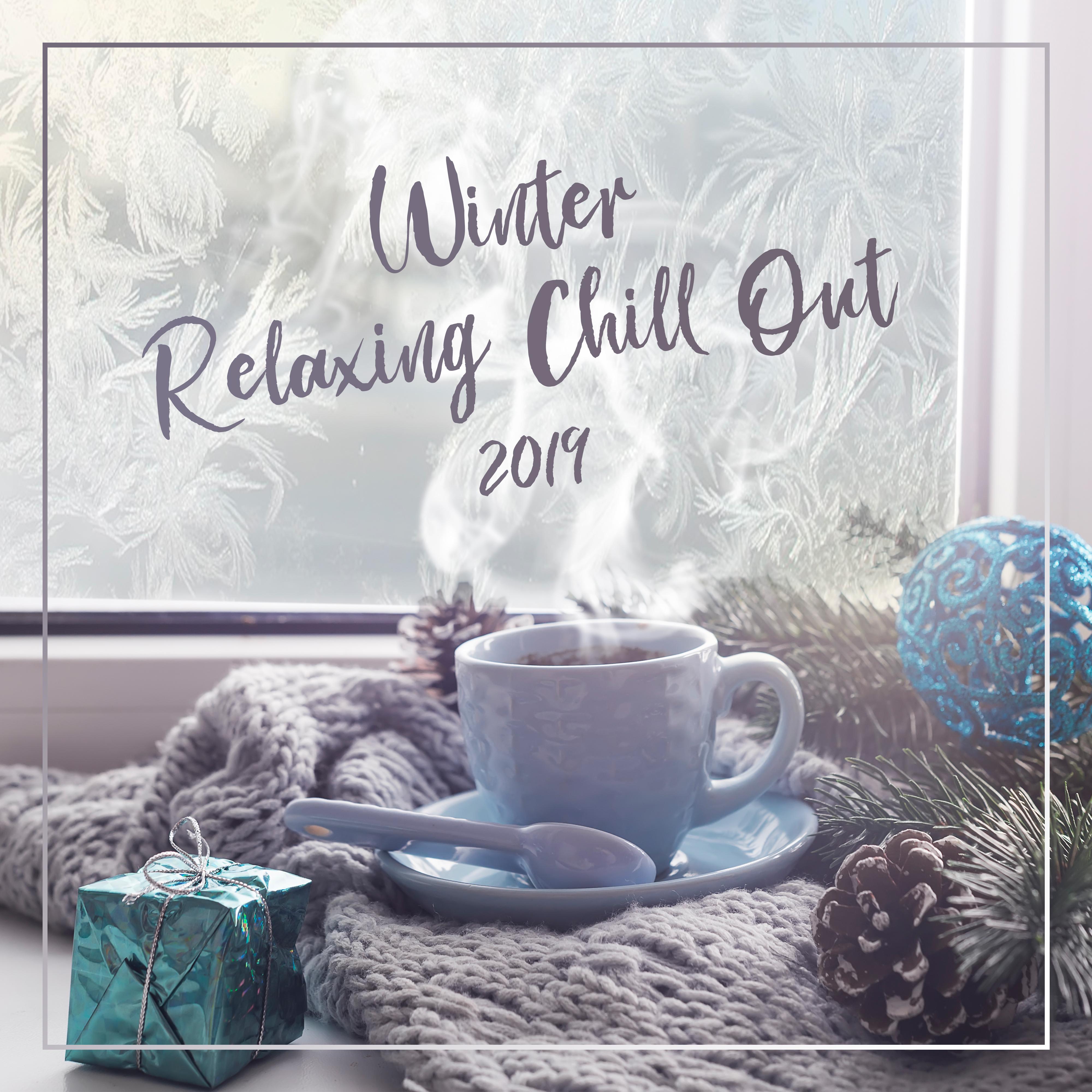 Winter Relaxing Chill Out 2019