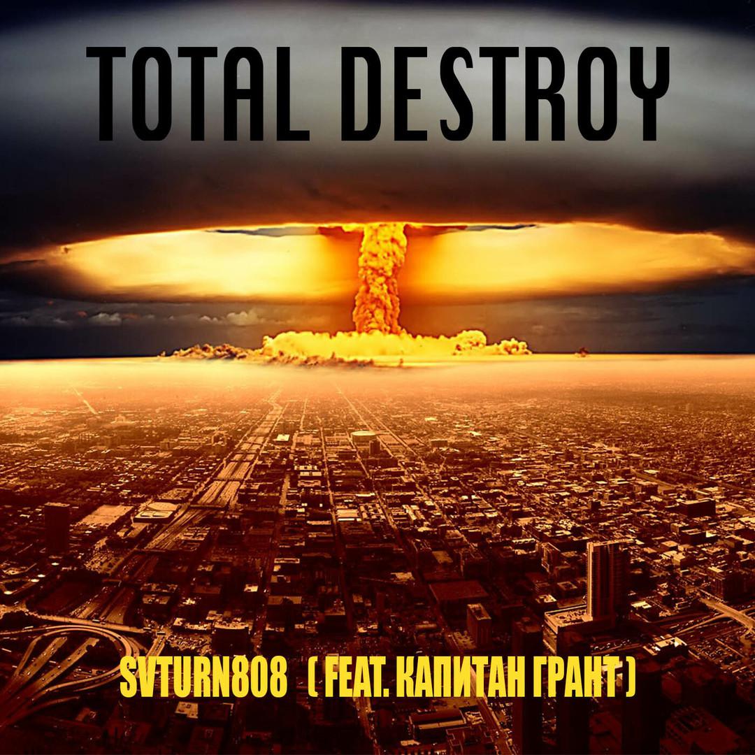 Total Destroy