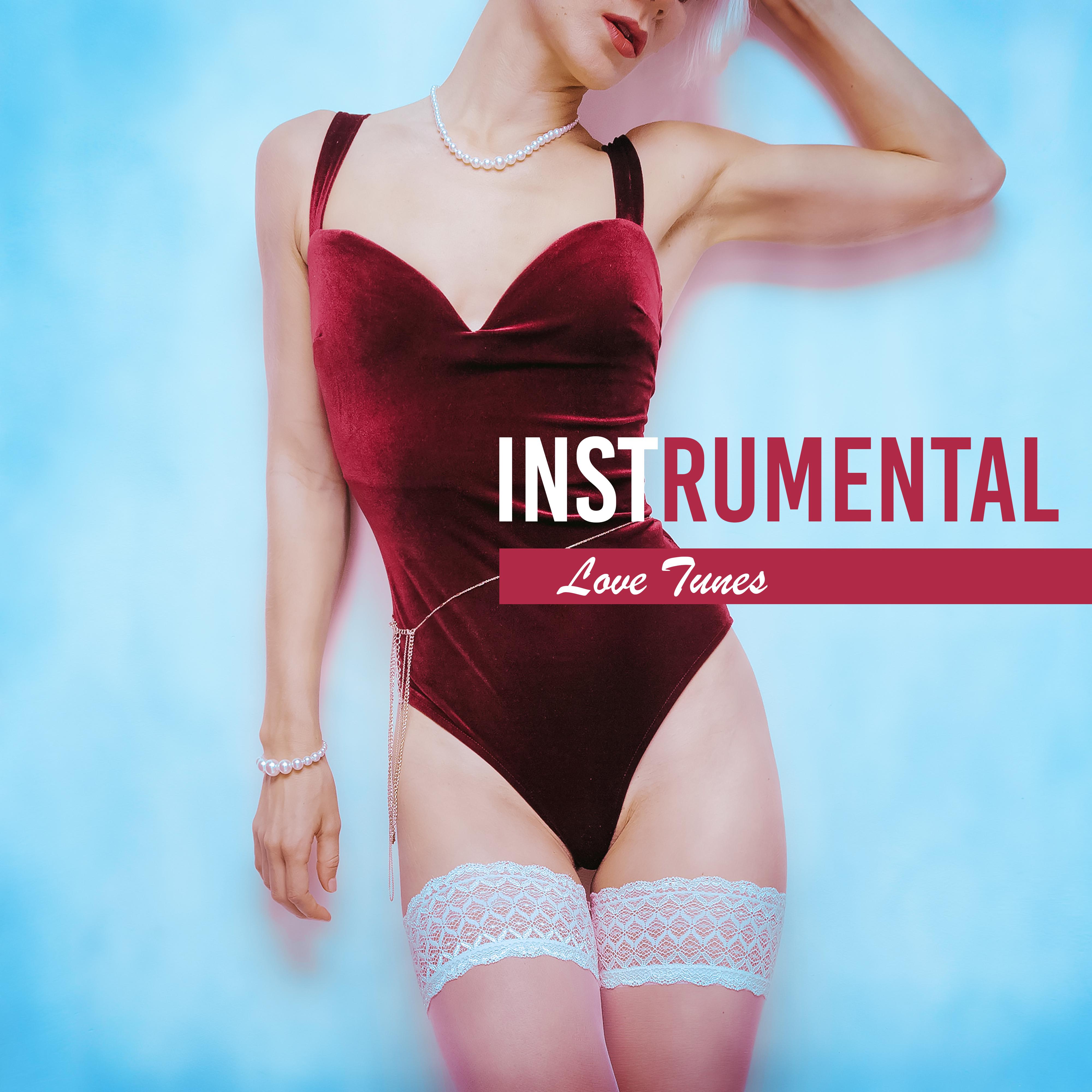 Instrumental Love Tunes - Positive and Joyful Music for Happily Lovers, Romantic Songs for Couples, Songs for an Anniversary or a Romantic Dinner for Two