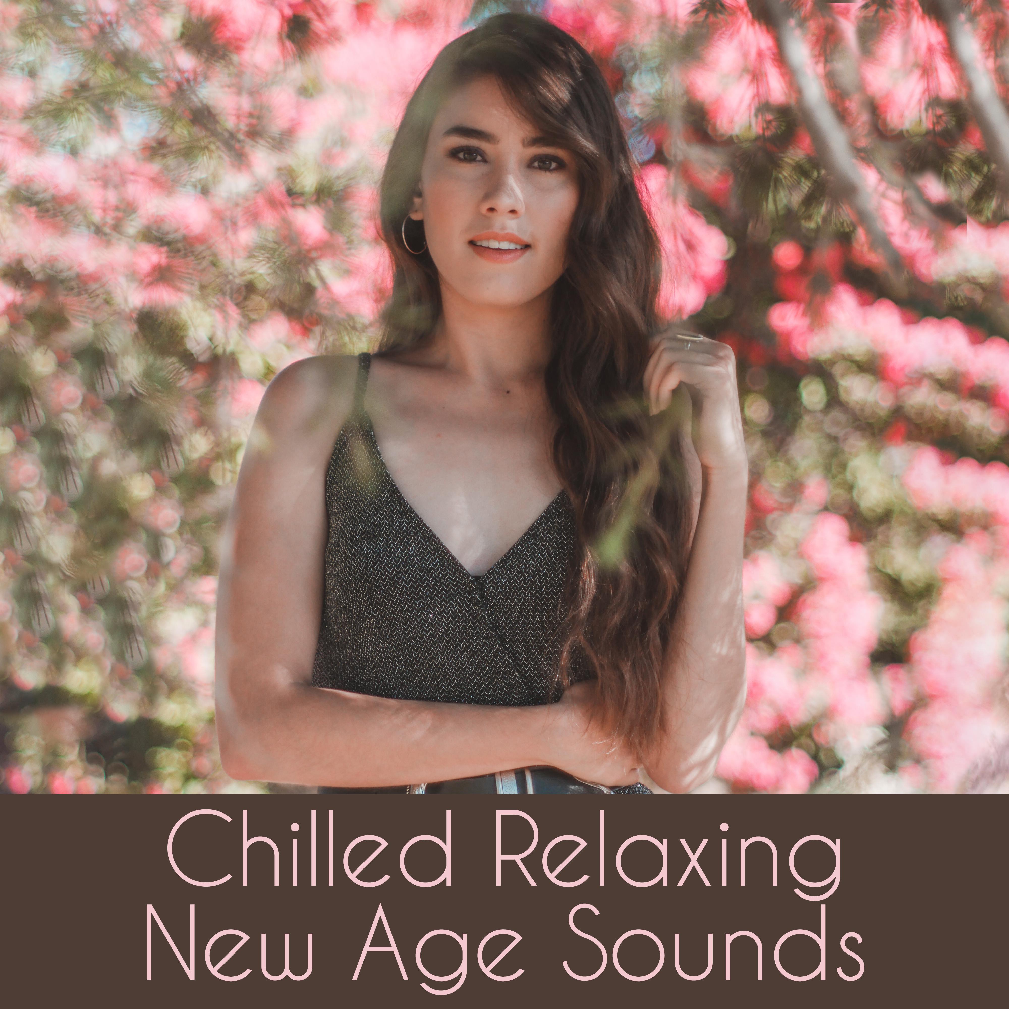 Chilled Relaxing New Age Sounds: 2019 Ambient New Age Music for Total Relaxation, Calming Down, Stress Relief, Inner Silence, Better Feeling After Tough Day