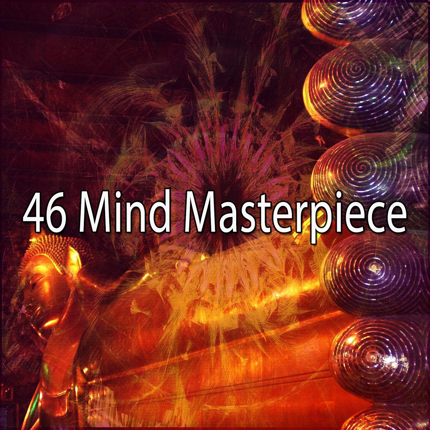 46 Mind Masterpiece
